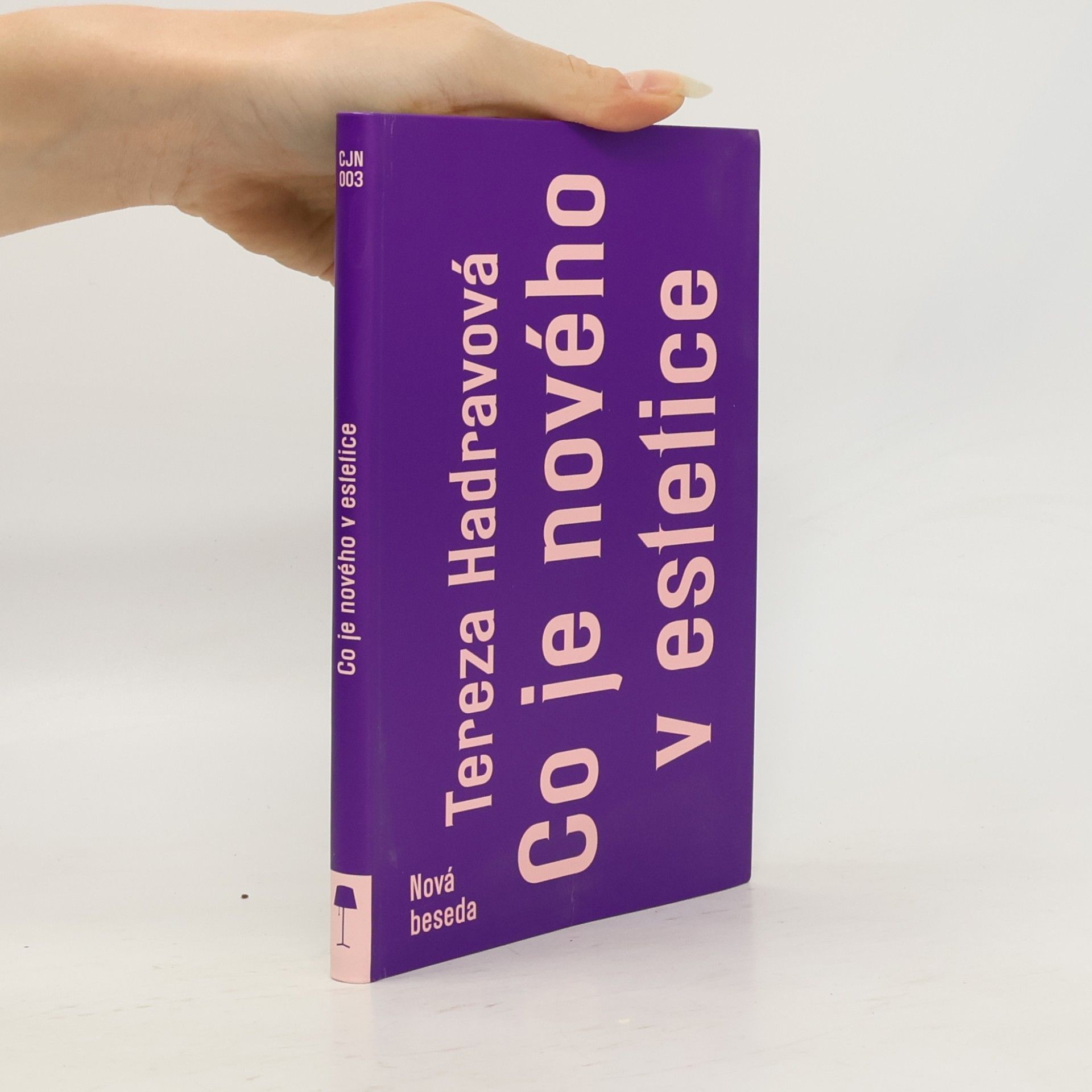 Tereza Hadravová Co je nového v estetice