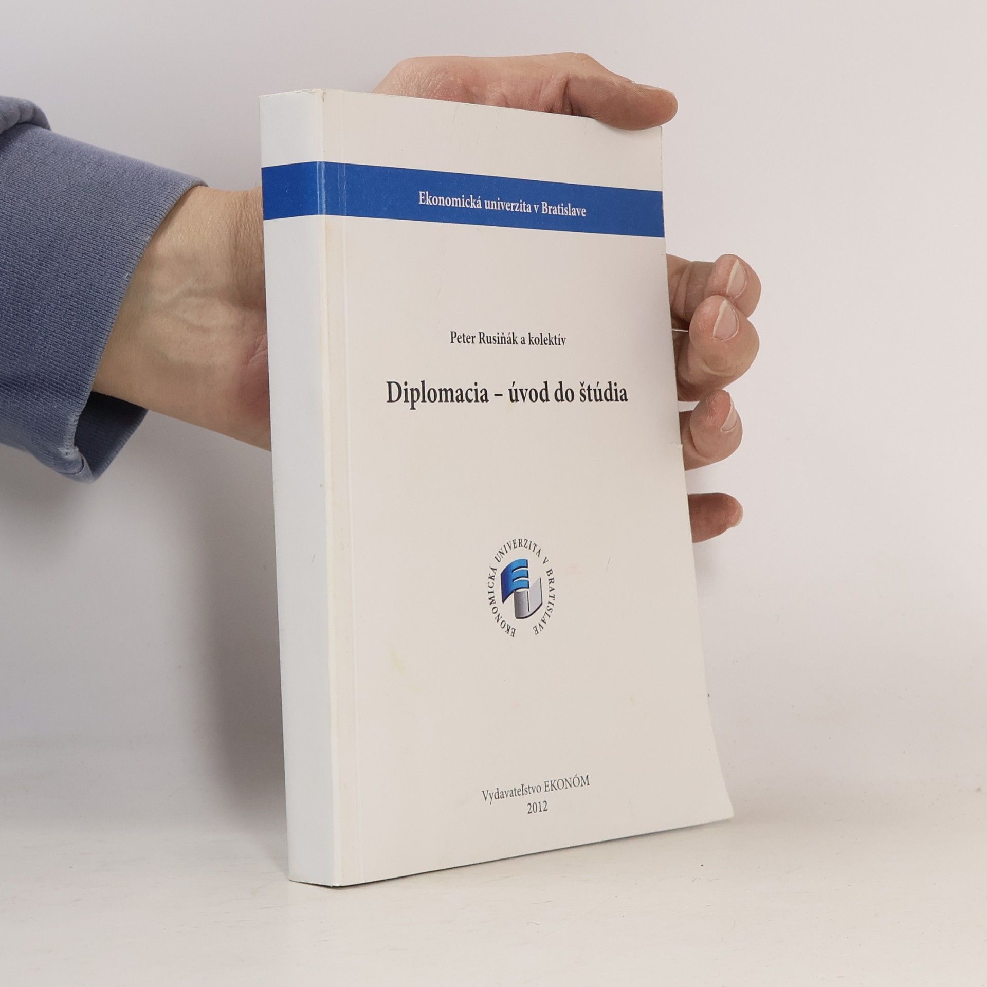 Peter Rusiňák Diplomacia - Úvod do štúdia