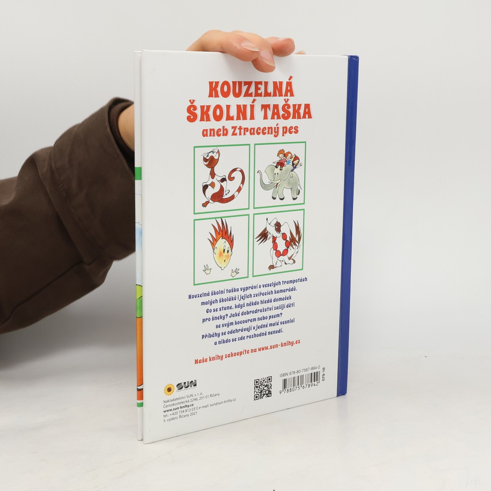 Dita Křišťanová Kouzelná školní taška, aneb, Ztracený pes