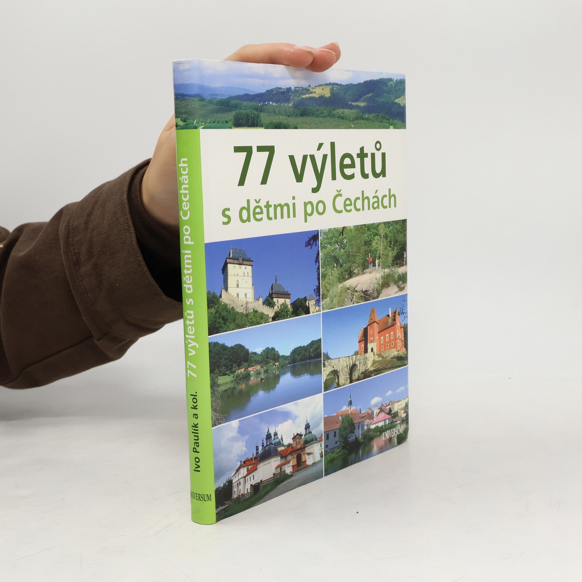 Ivo Paulík 77 výletů s dětmi po Čechách