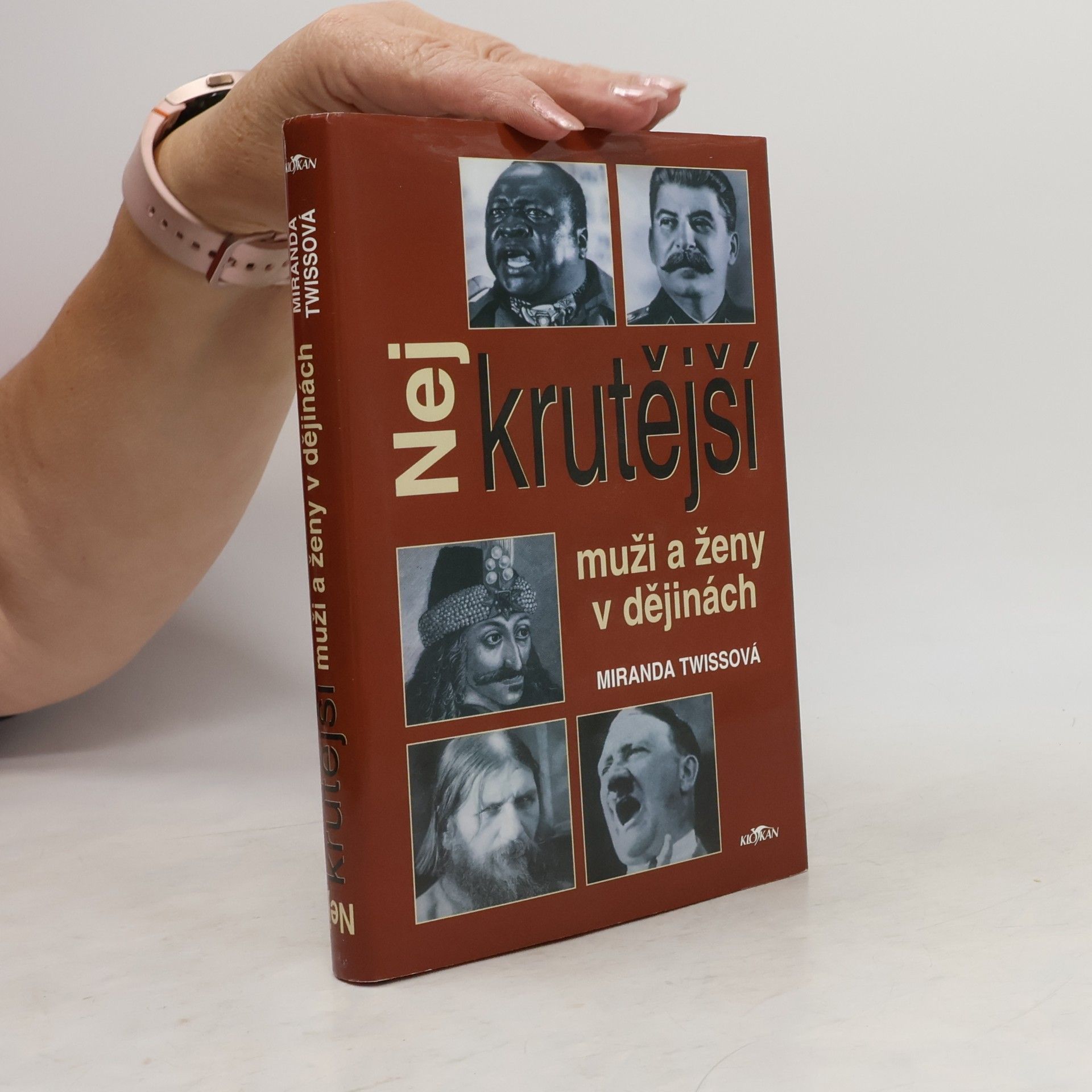 Miranda Twiss Nejkrutější muži a ženy v dějinách
