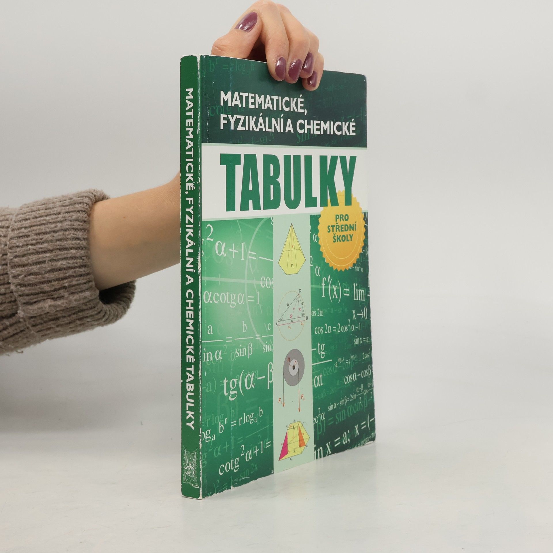 Matematické, fyzikální a chemické tabulky pro střední školy