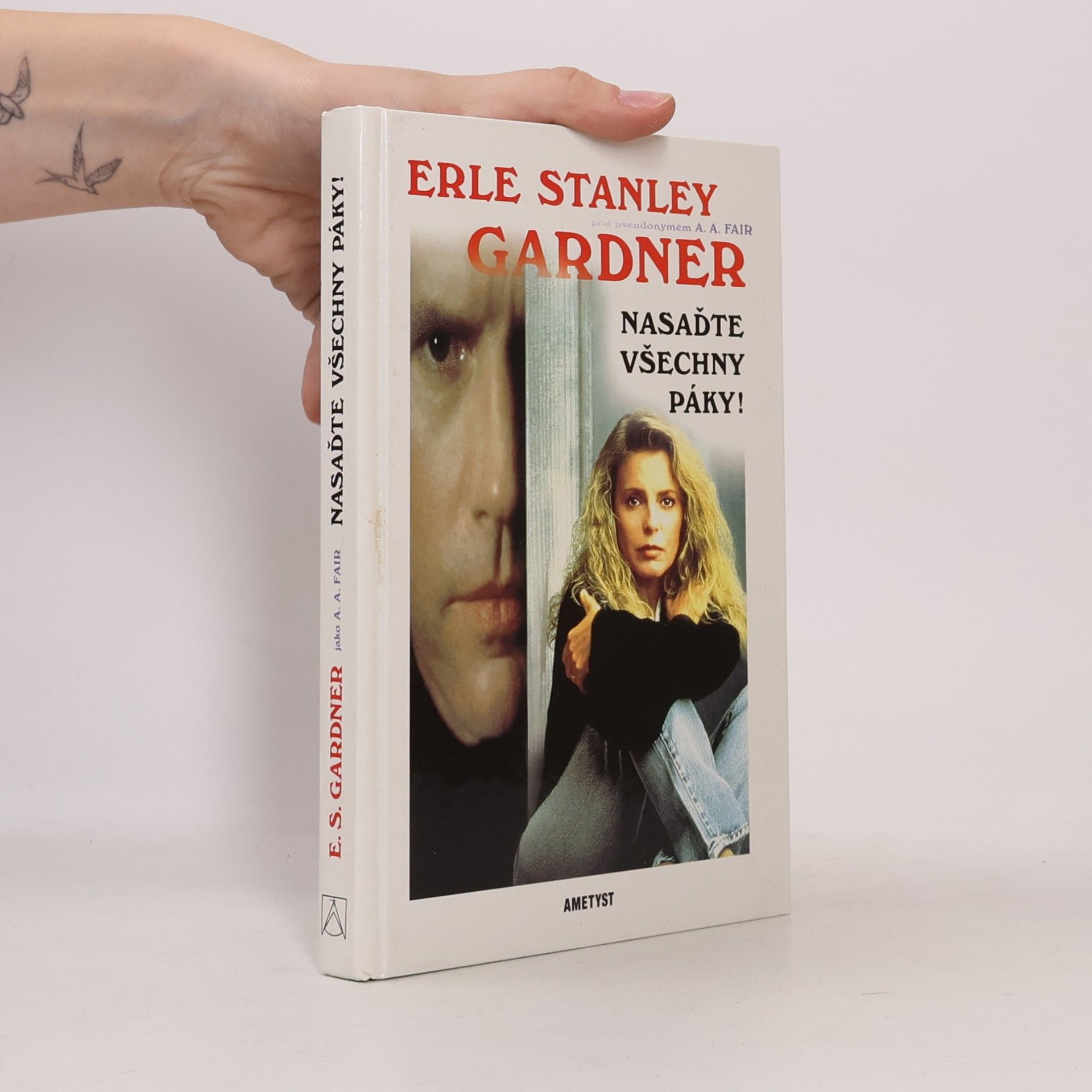 Erle Stanley Gardner Nasaďte všechny páky!
