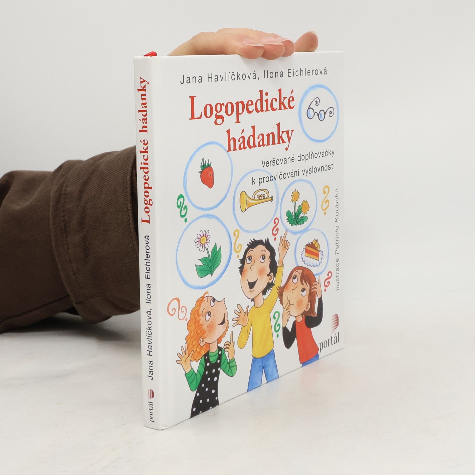 Logopedické hádanky. Veršované doplňovačky k procvičování výslovnosti