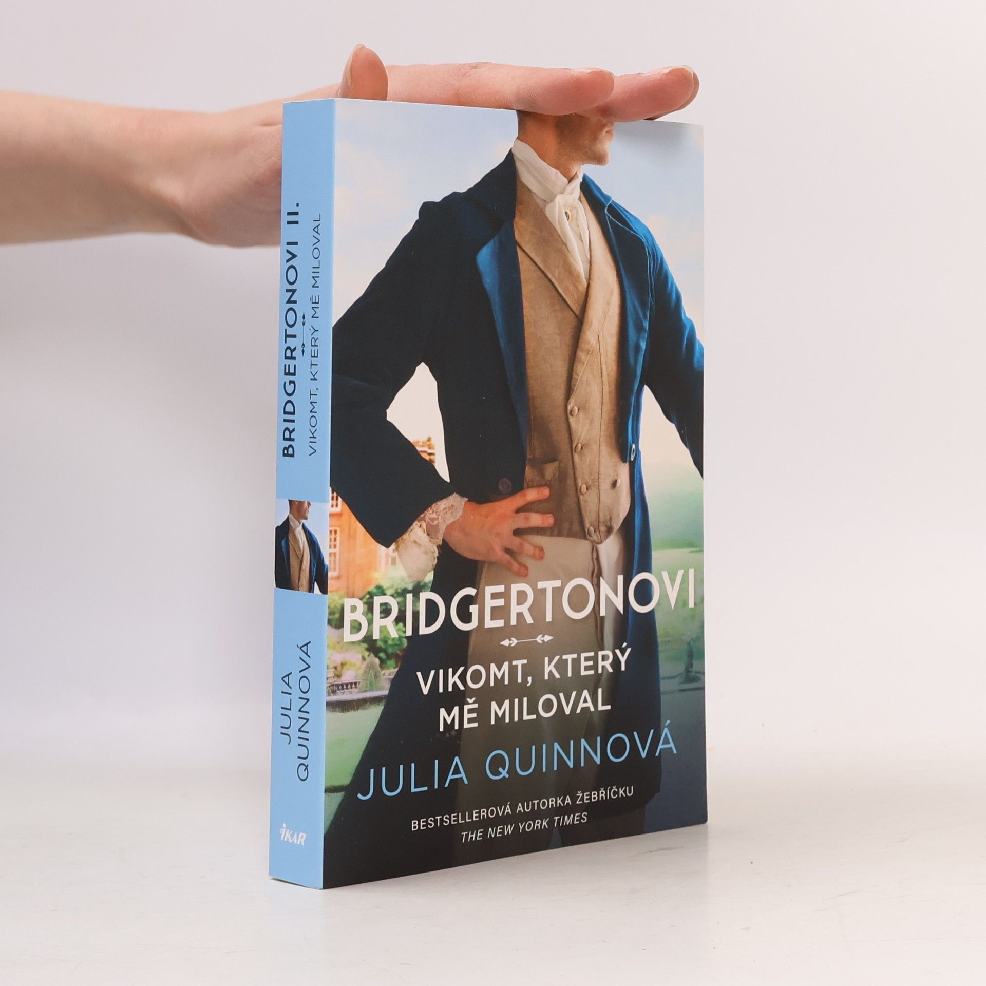 Julia Quinn Vikomt, který mě miloval
