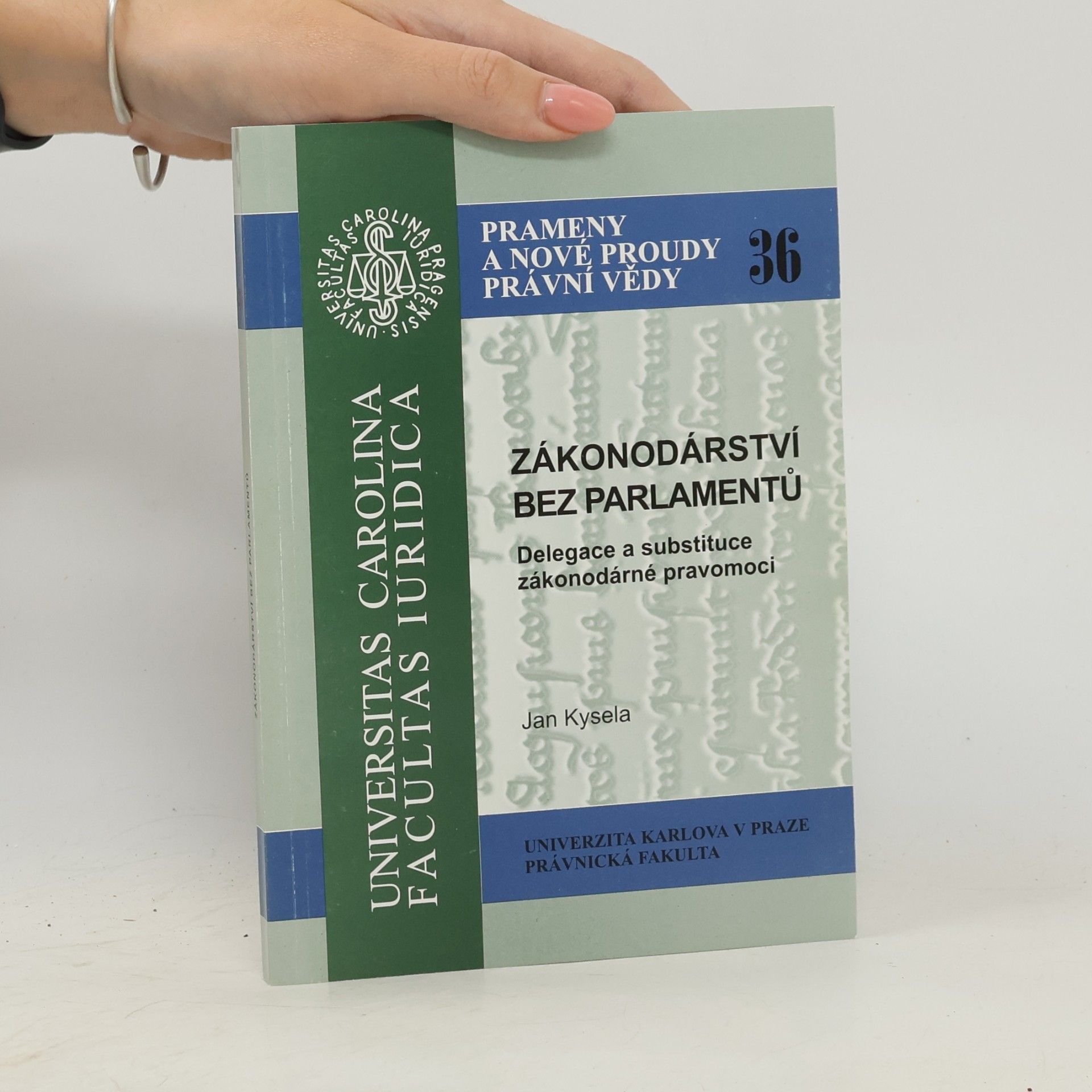 Prameny a nové proudy právní vědy - 36: Zákonodárství bez parlamentů