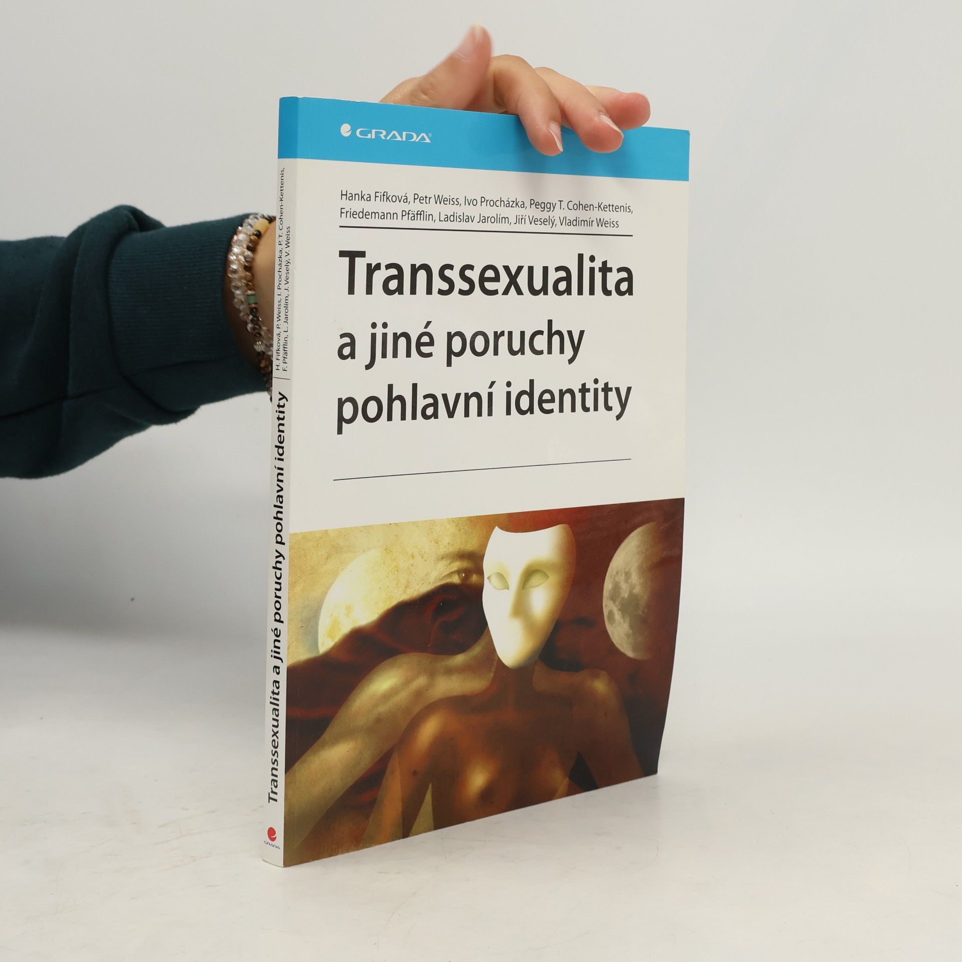 Hana Fifková Transsexualita a jiné poruchy pohlavní identity