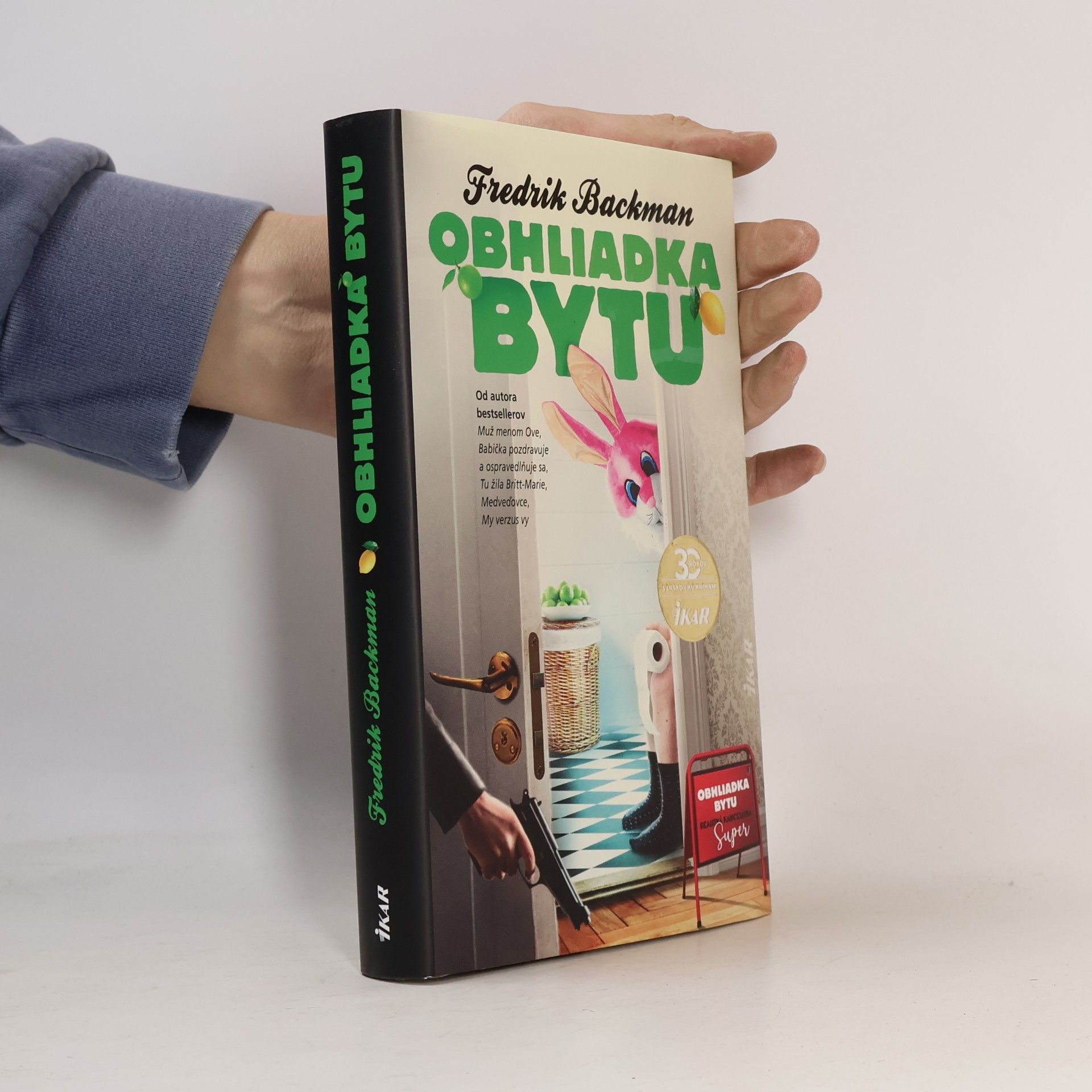 Fredrik Backman Obhliadka bytu