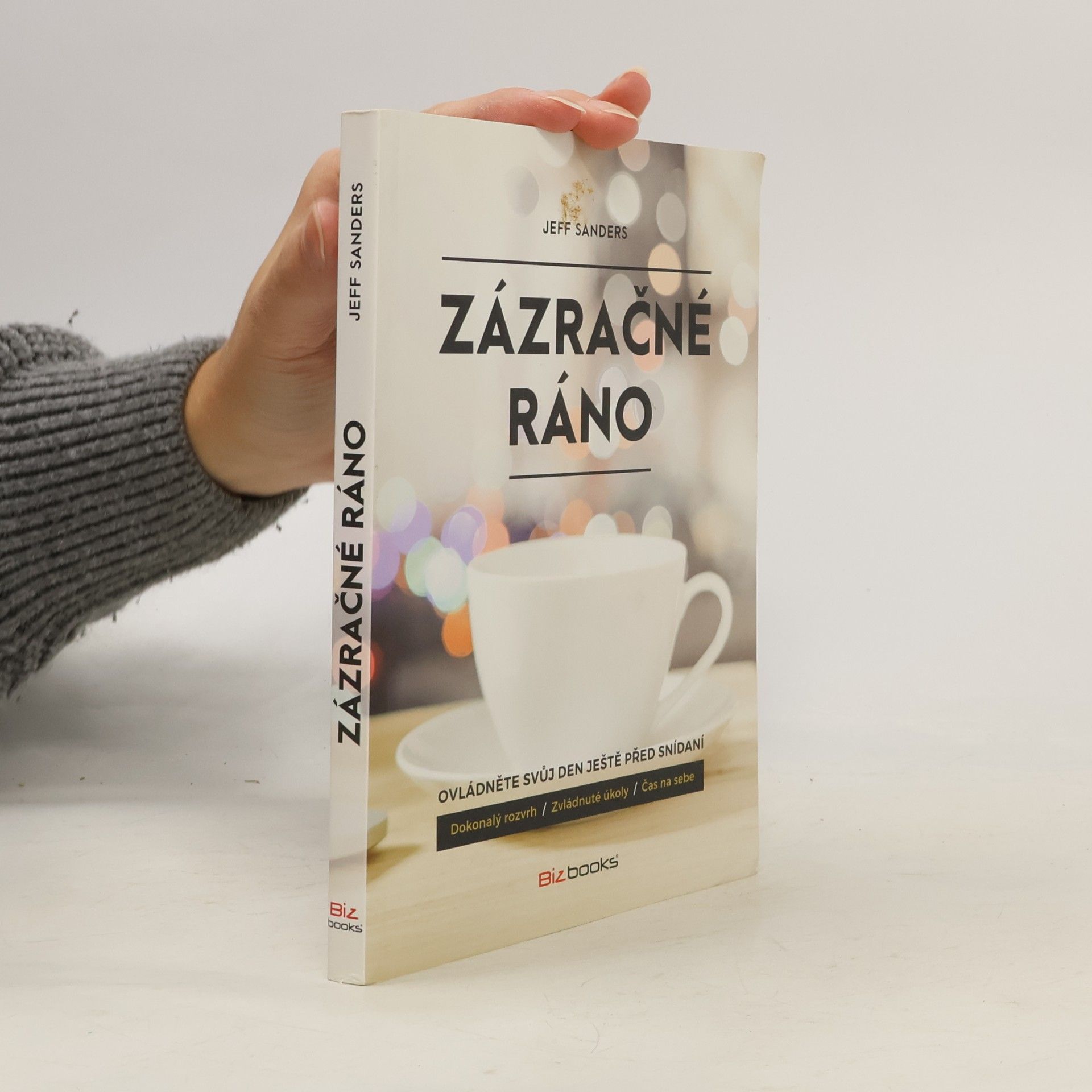 Jeff Sanders Zázračné ráno