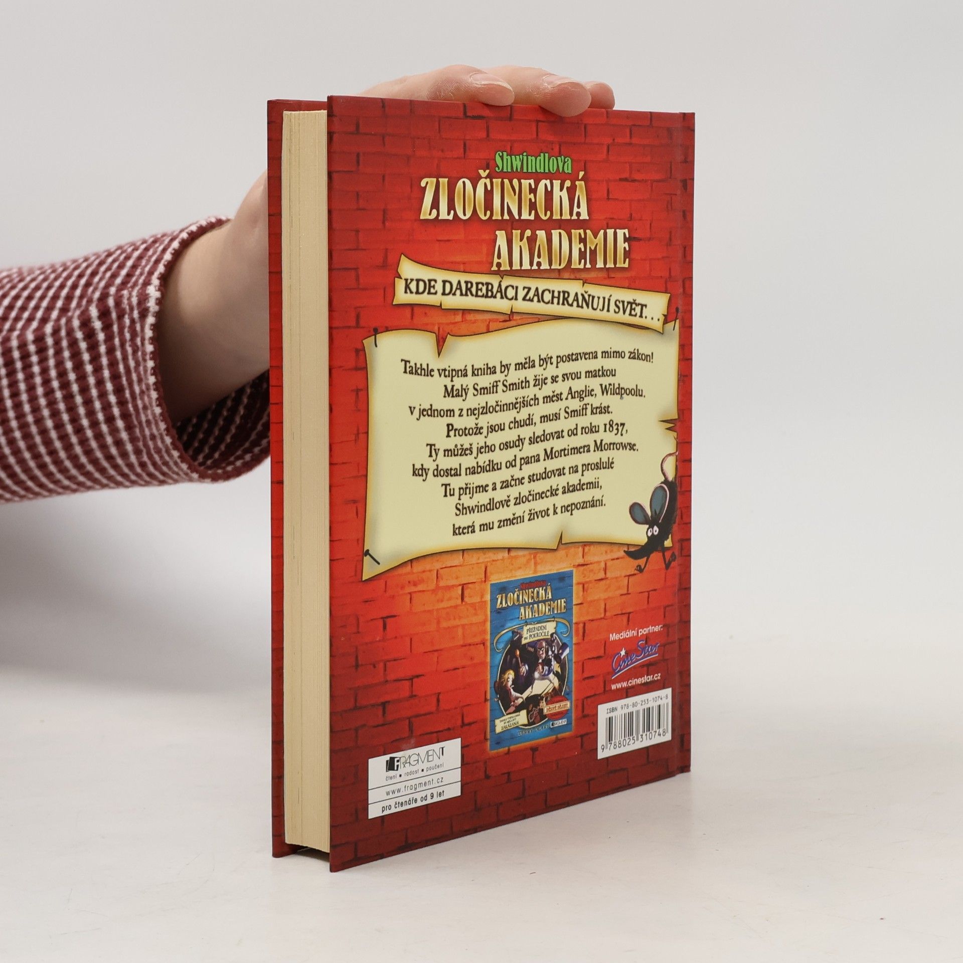 Terry Deary Shwindlova zločinecká akademie. Zlodějina pro začátečníky