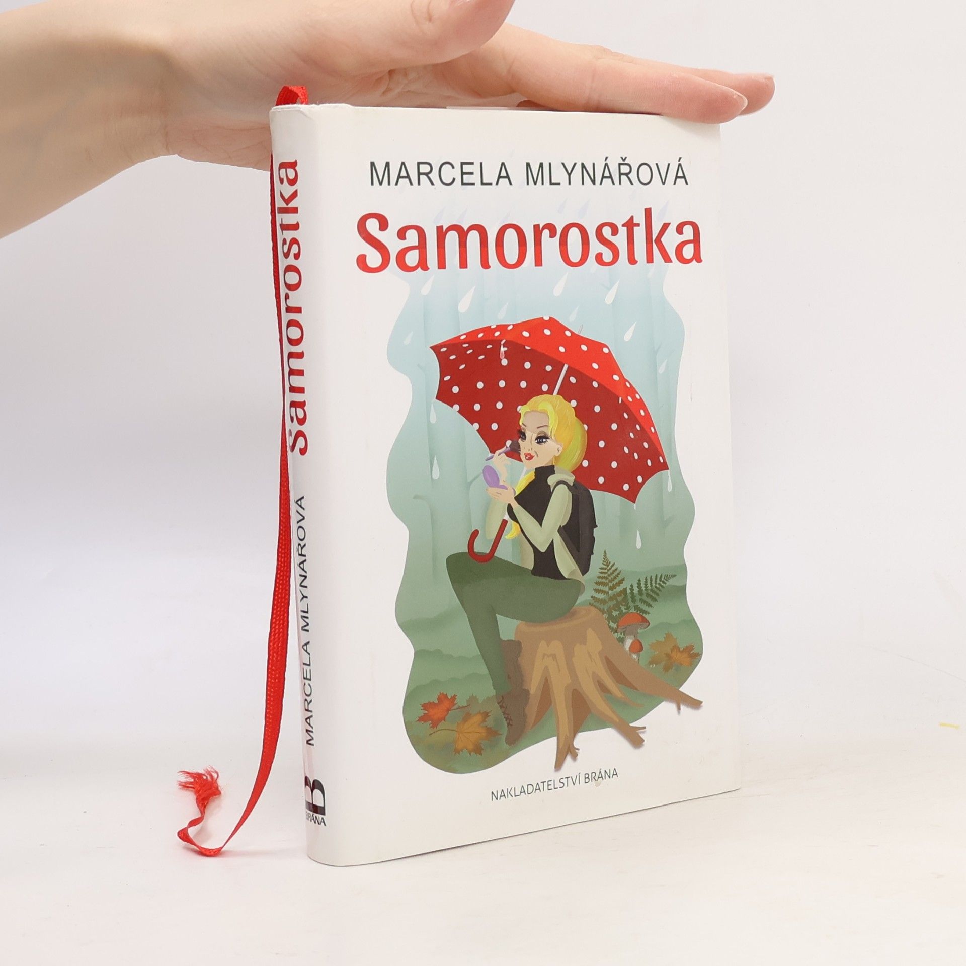 Marcela Mlynářová Samorostka
