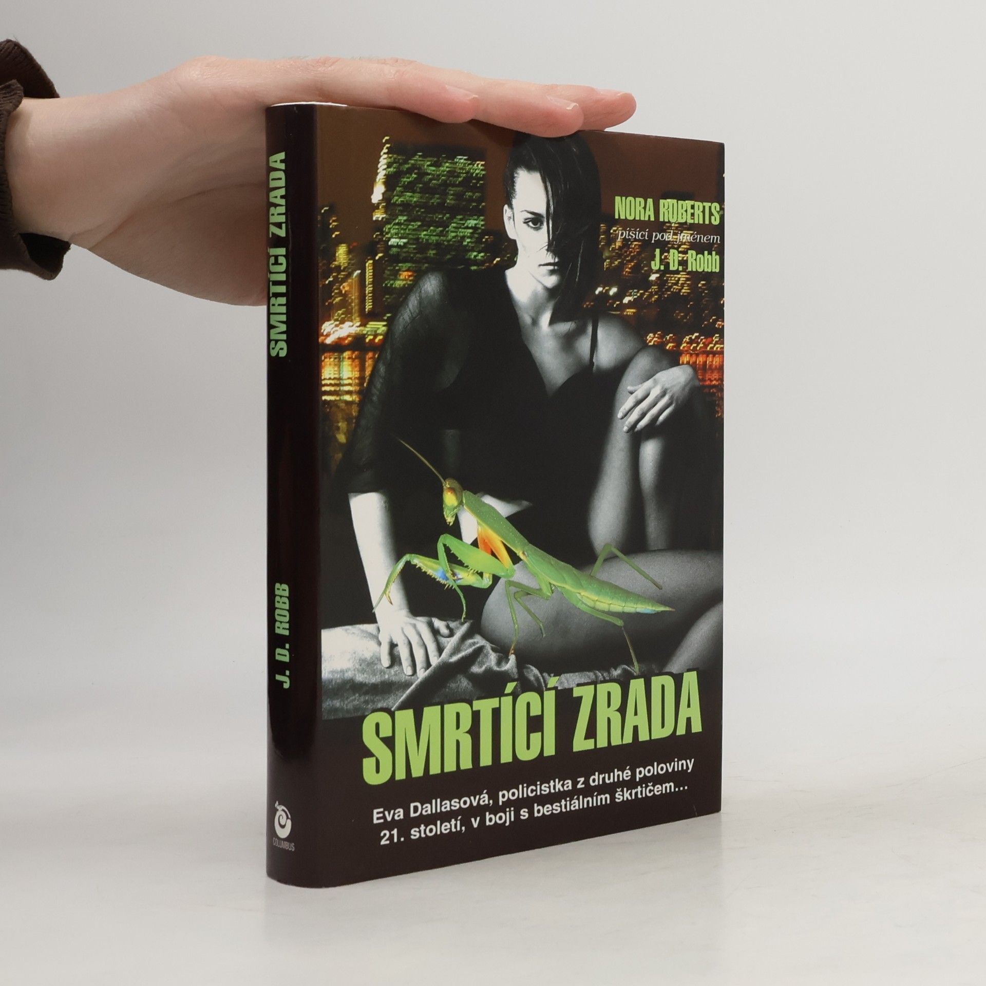 Nora Roberts Smrtící zrada