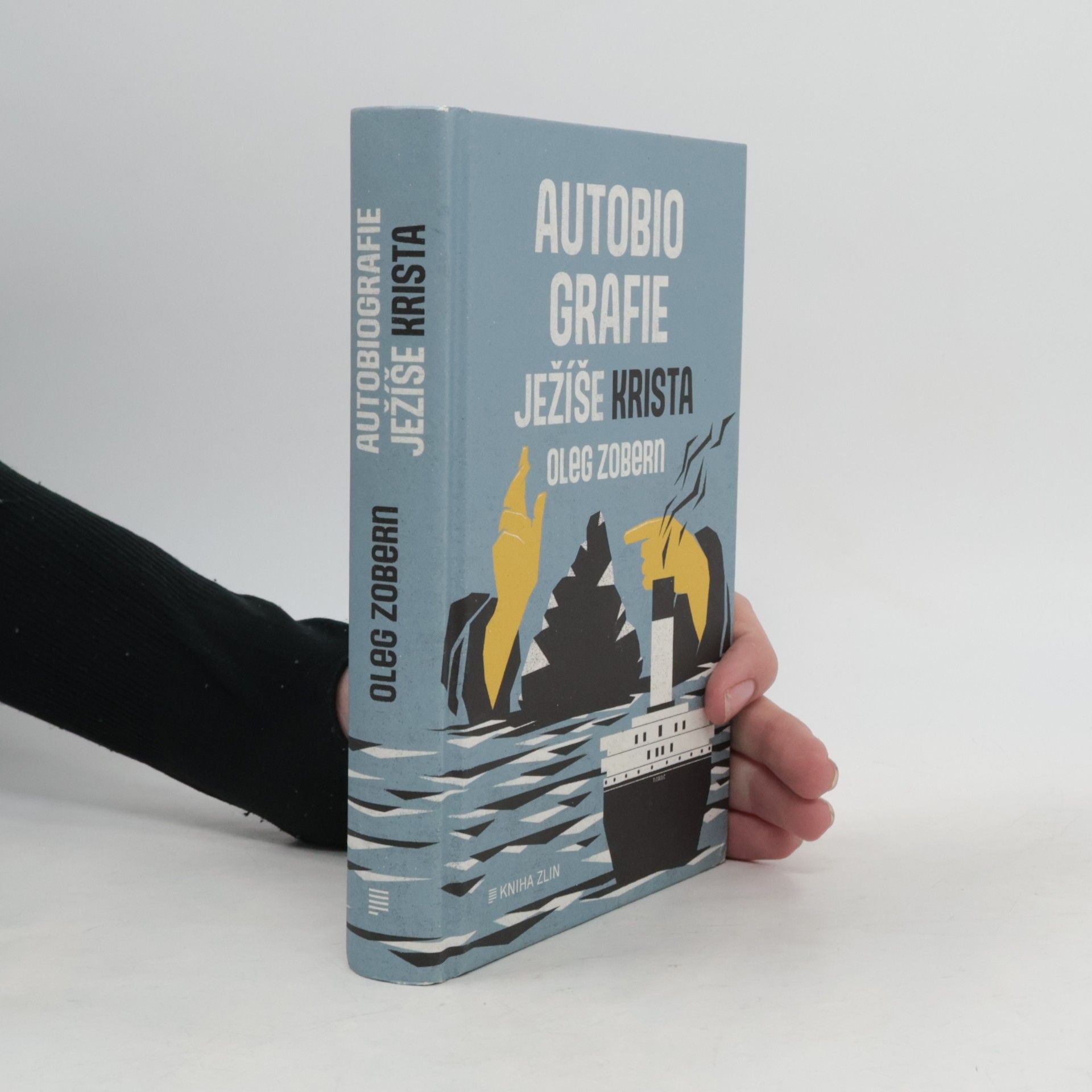 Oleg Vladimirovič Zobern Autobiografie Ježíše Krista