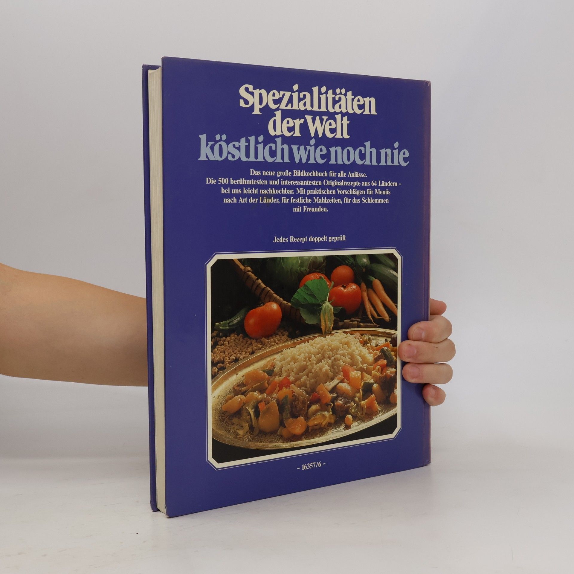 Various authors Spezialitäten der Welt köstlich wie noch nie