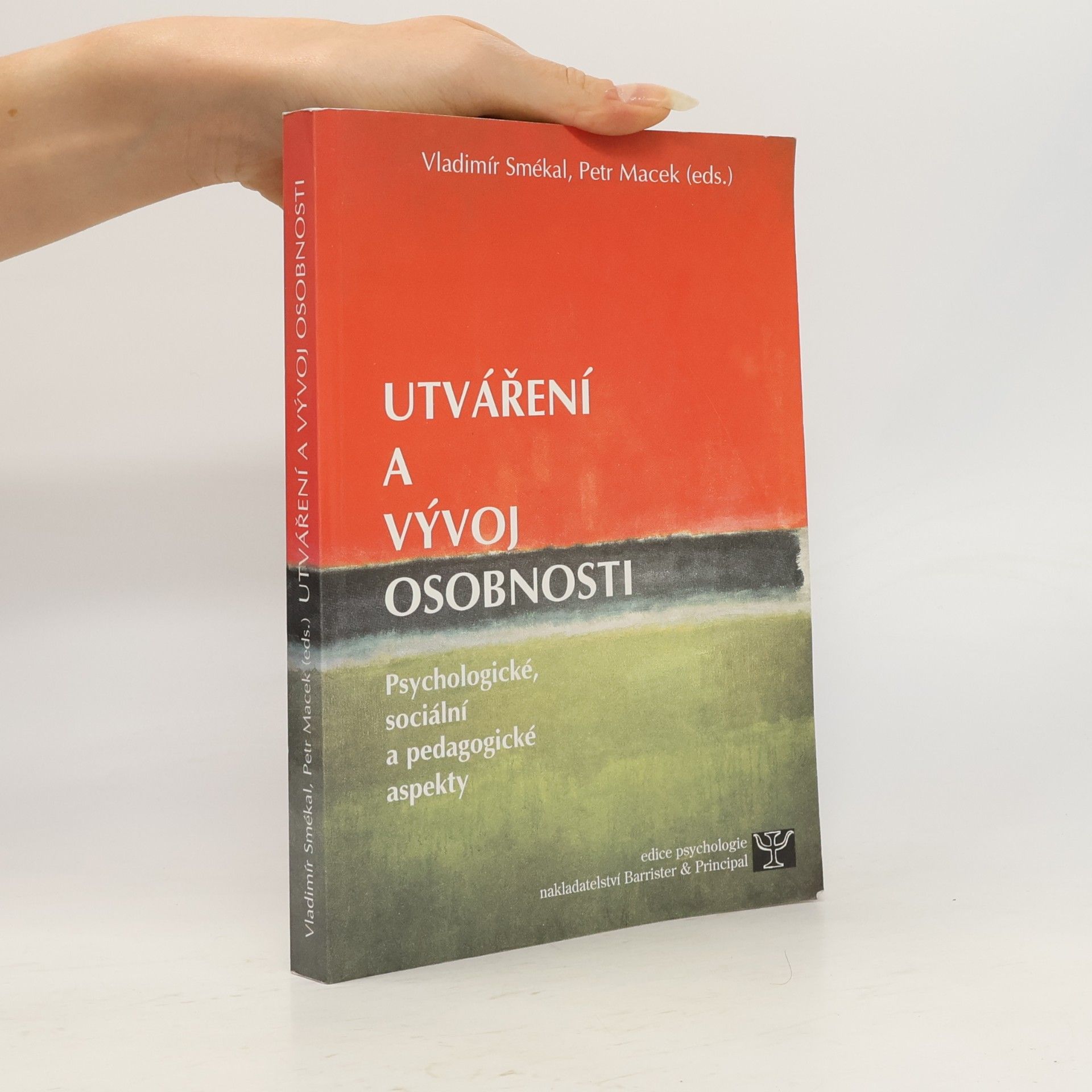 Vladimír Smékal Utváření a vývoj osobnosti