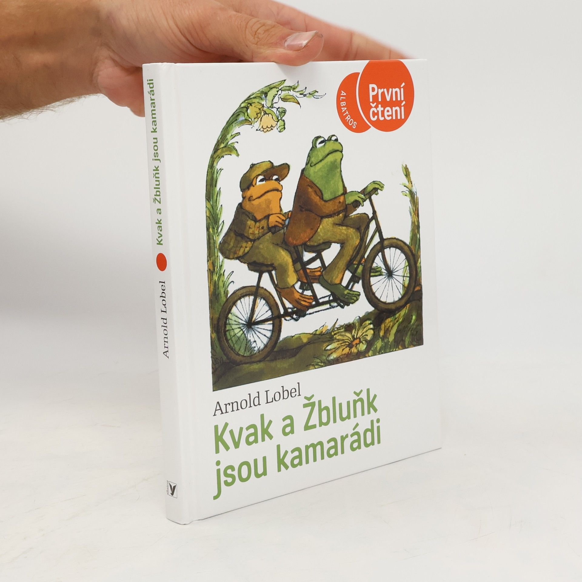 Arnold Lobel Kvak a Žbluňk jsou kamarádi