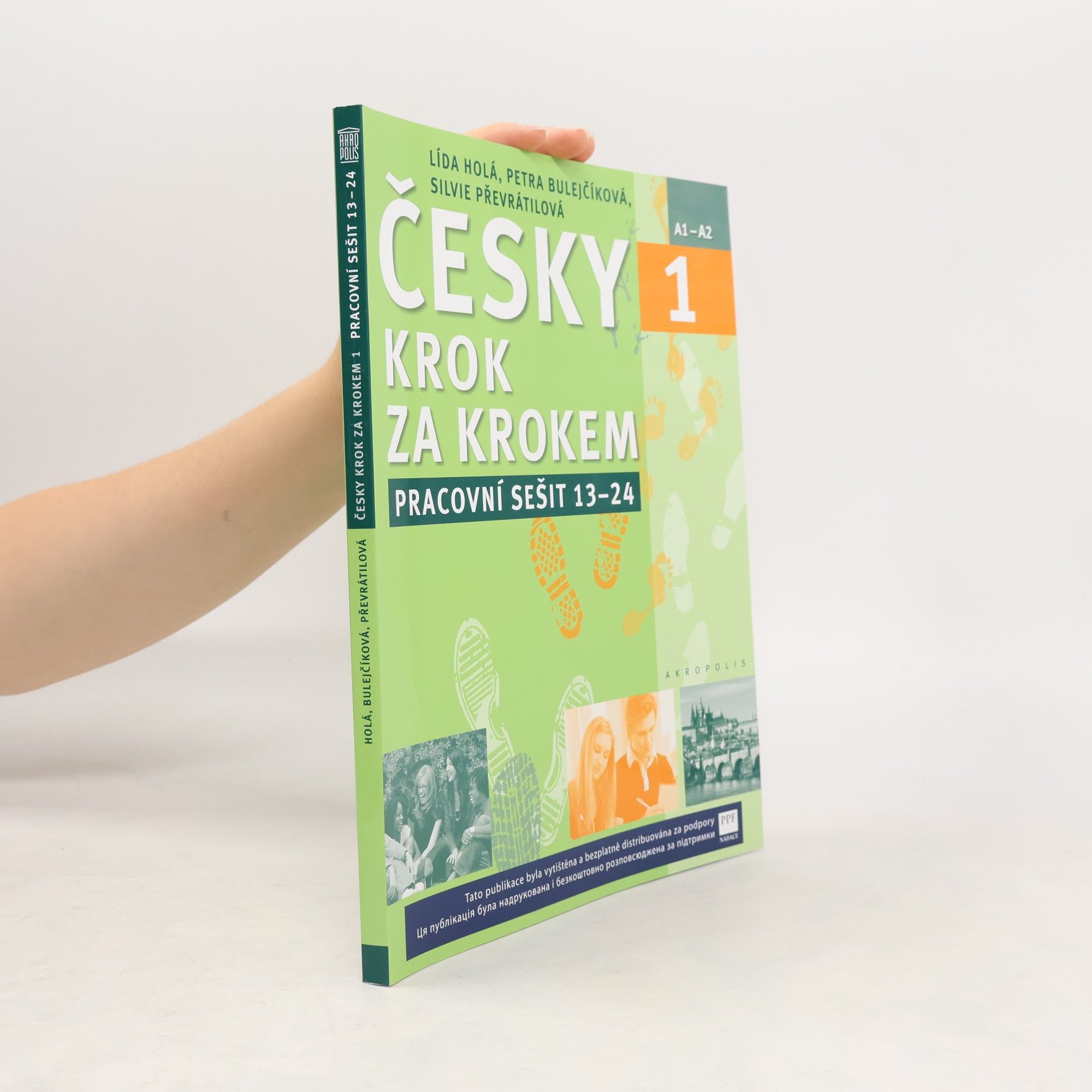 Petra Bulejčíková Česky krok za krokem 1. A1-A2. Pracovní sešit 13–24