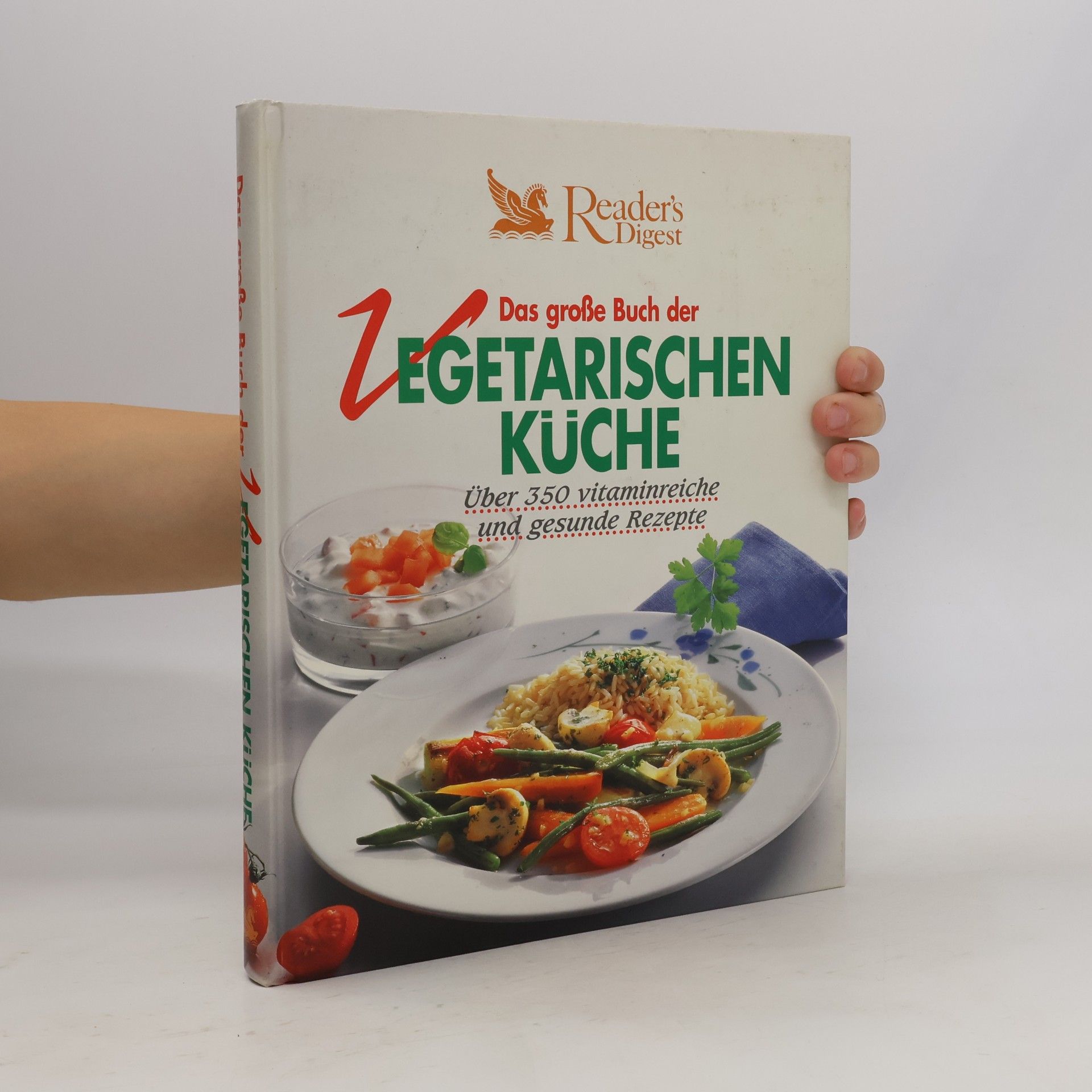 Barbara Rias-Bucher Das große Buch der vegetarischen Küche