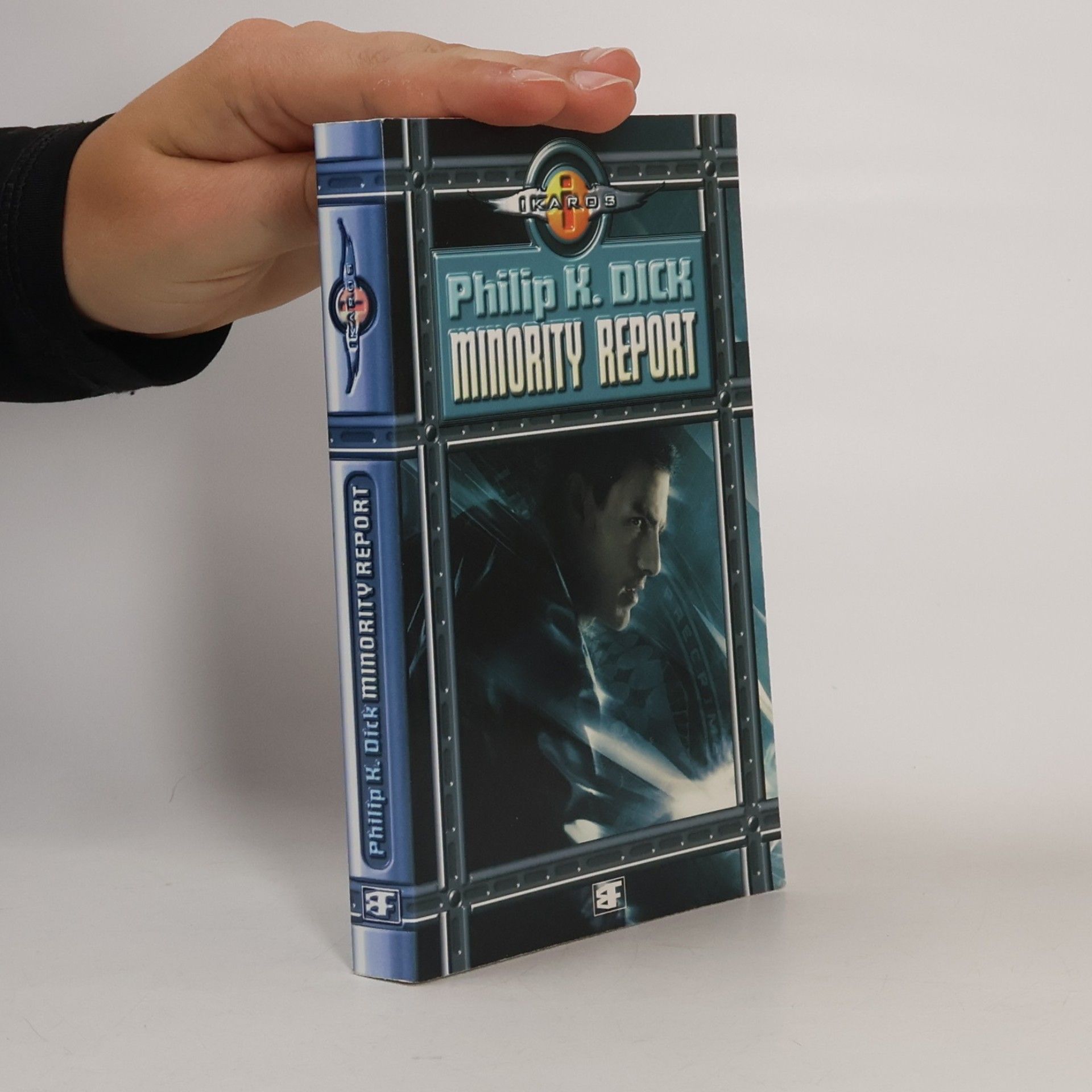 Philip K. Dick Minority report a jiné povídky
