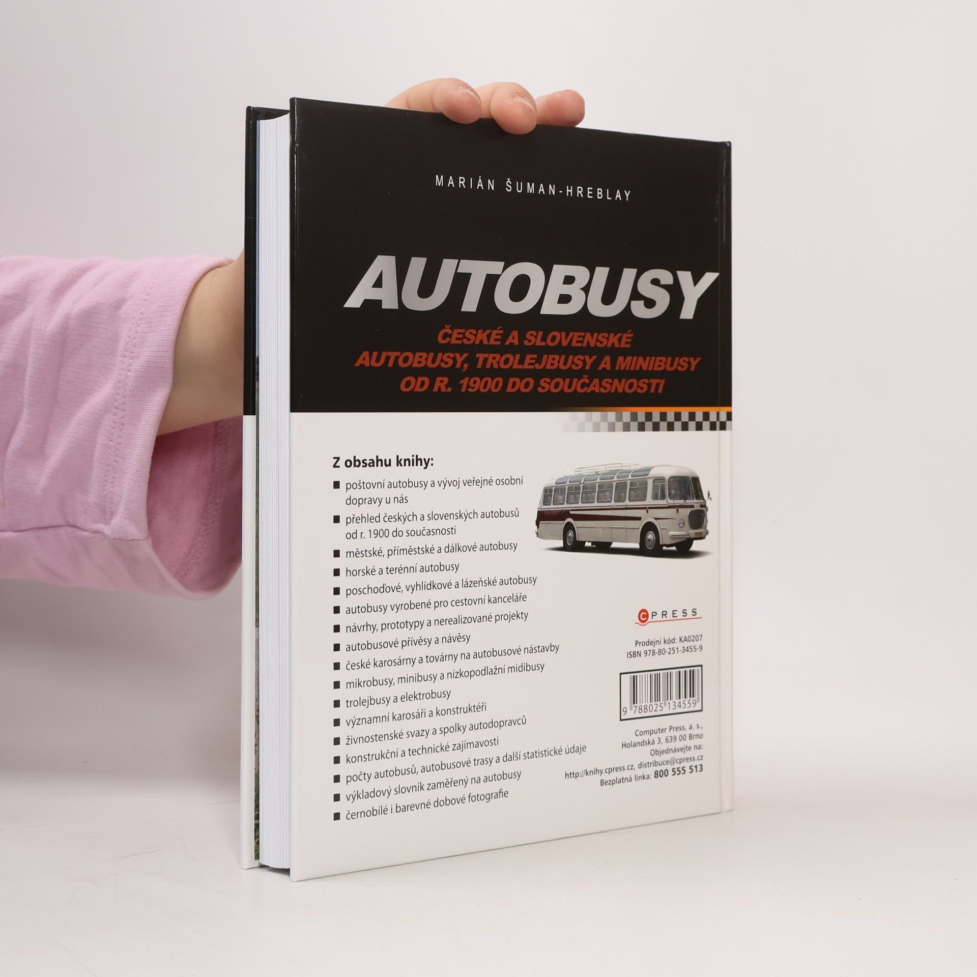 Šuman Hreblay Marián Autobusy. České a slovenské autobusy, trolejbusy a minibusy od r. 1900 do současnosti