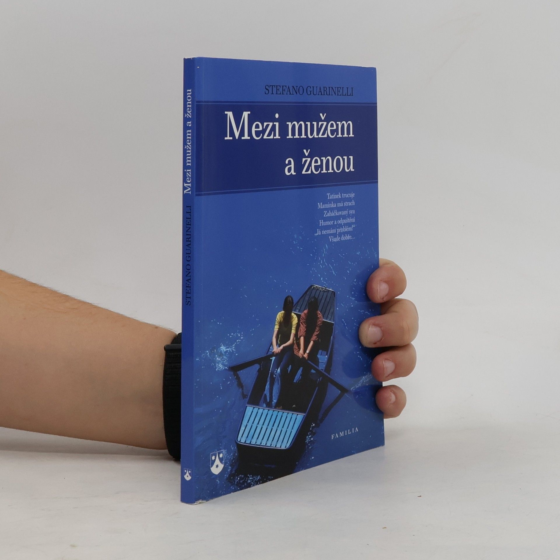 Stefano Guarinelli Mezi mužem a ženou
