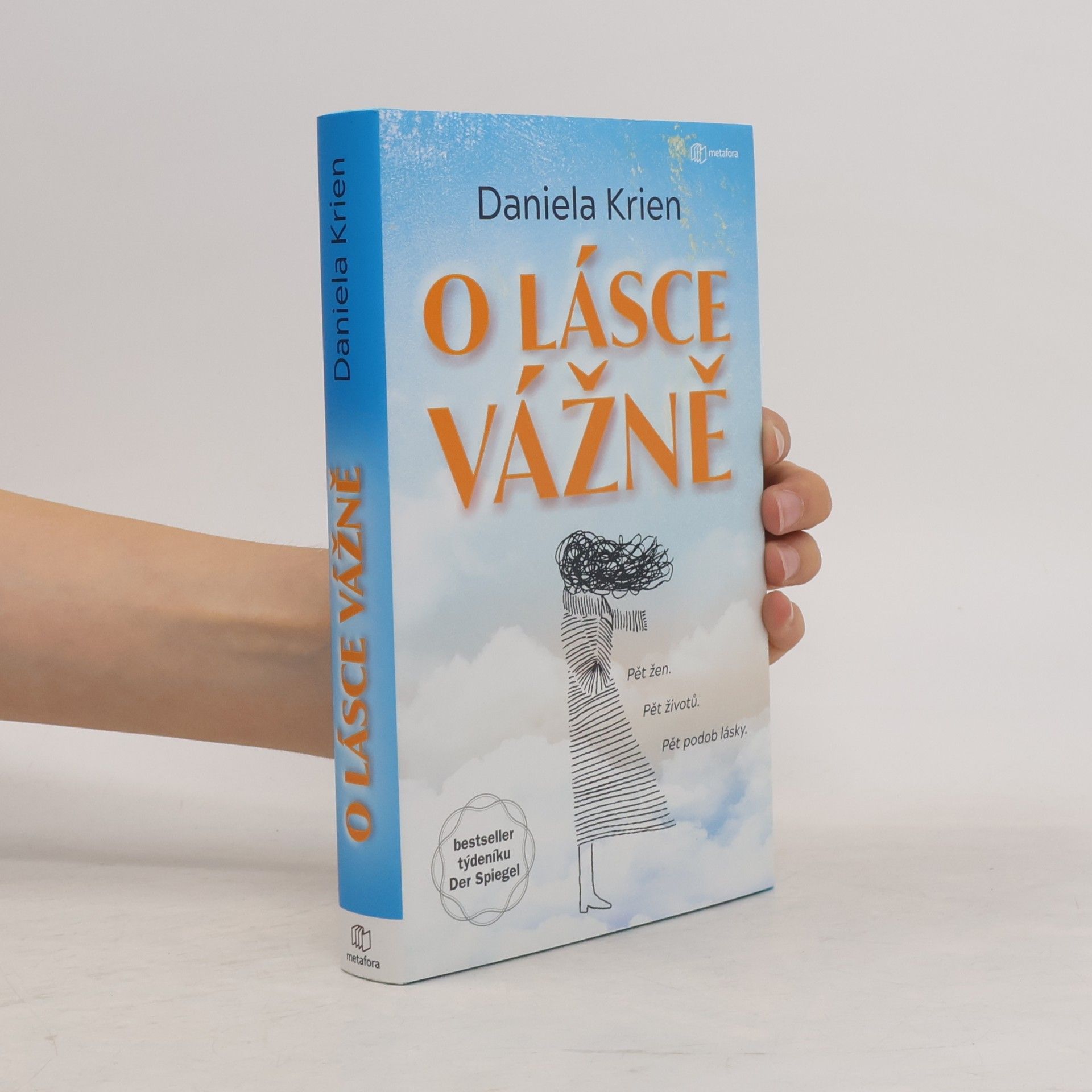 Daniela Krien O lásce vážně