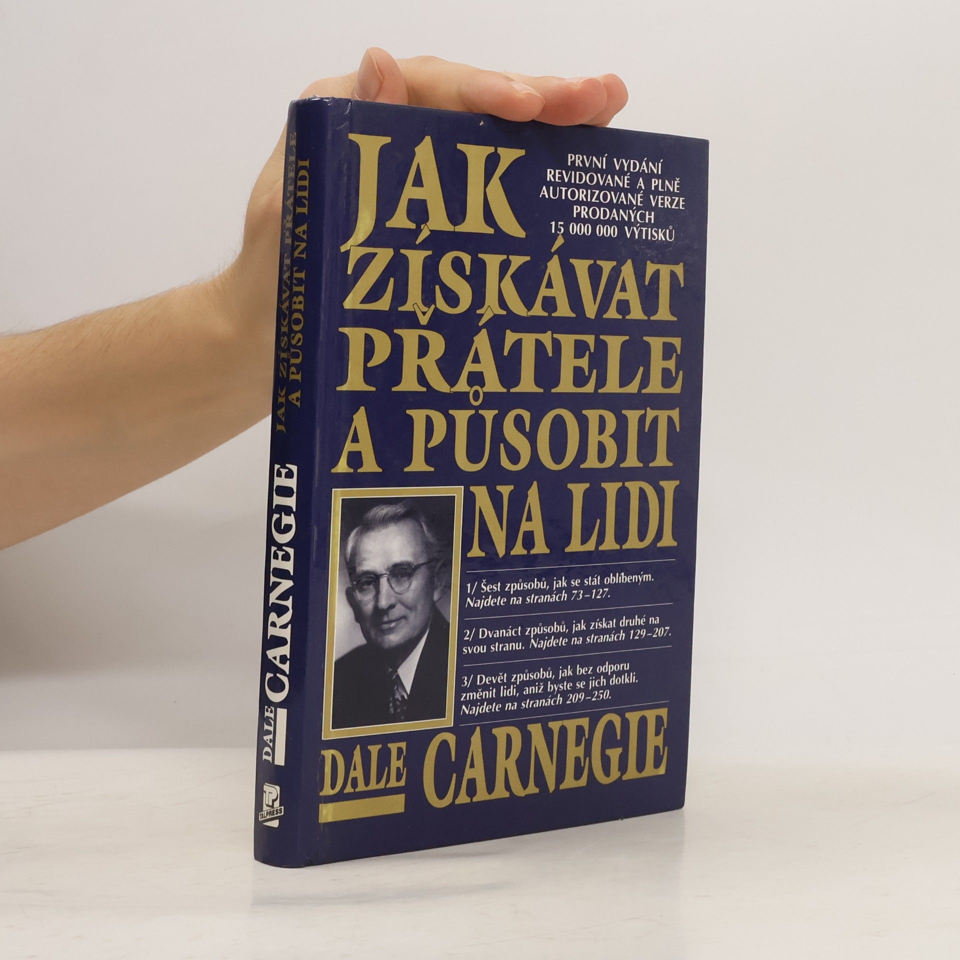 JAK ZÍSKÁVAT PŘÁTELE A PŮSOBIT NA LIDI