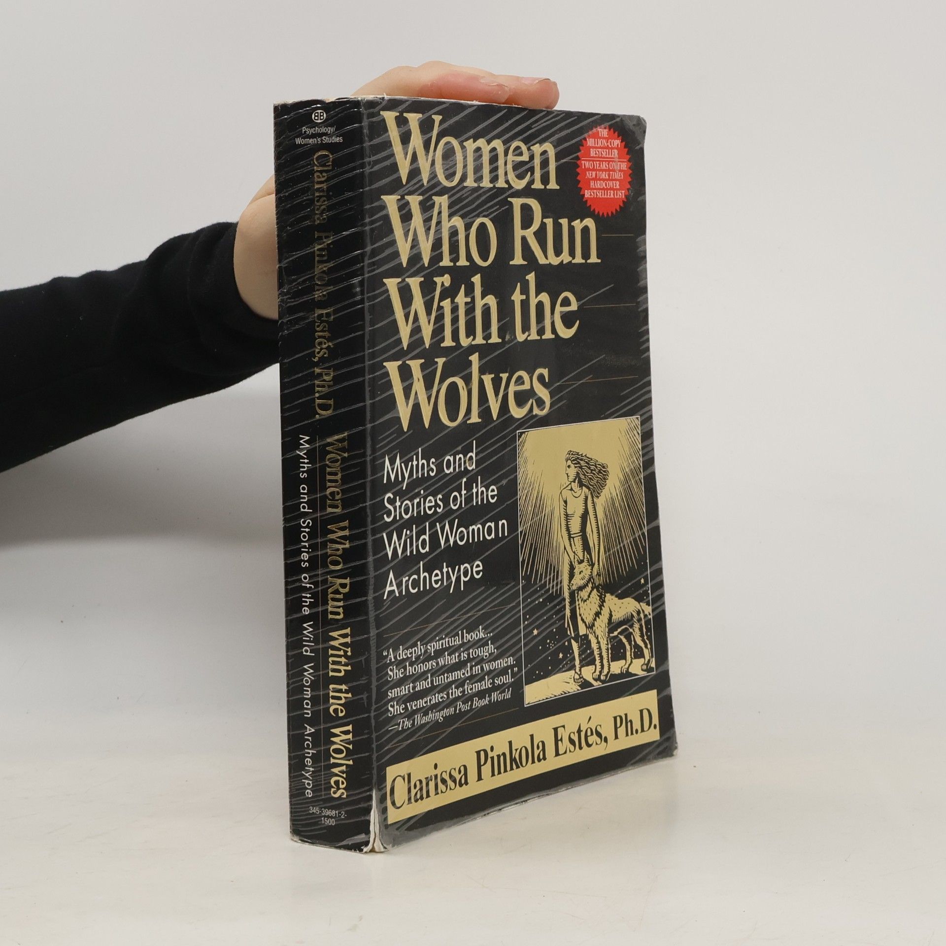 Clarissa Pinkola Estés Women Who Run with the Wolves