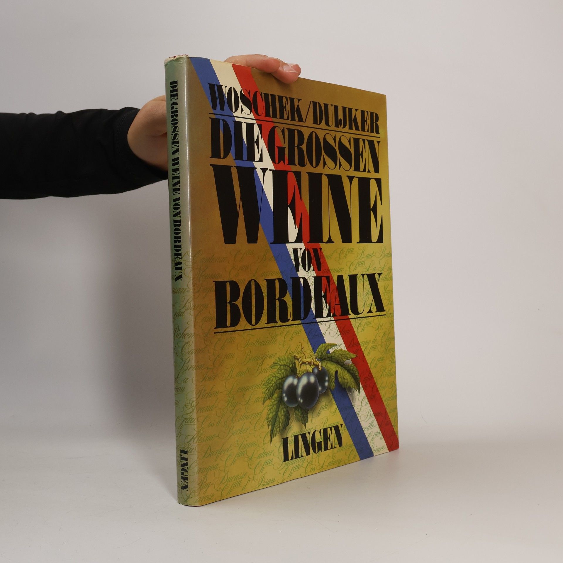 Autorenkollektiv Die grossen weine von Bordeaux