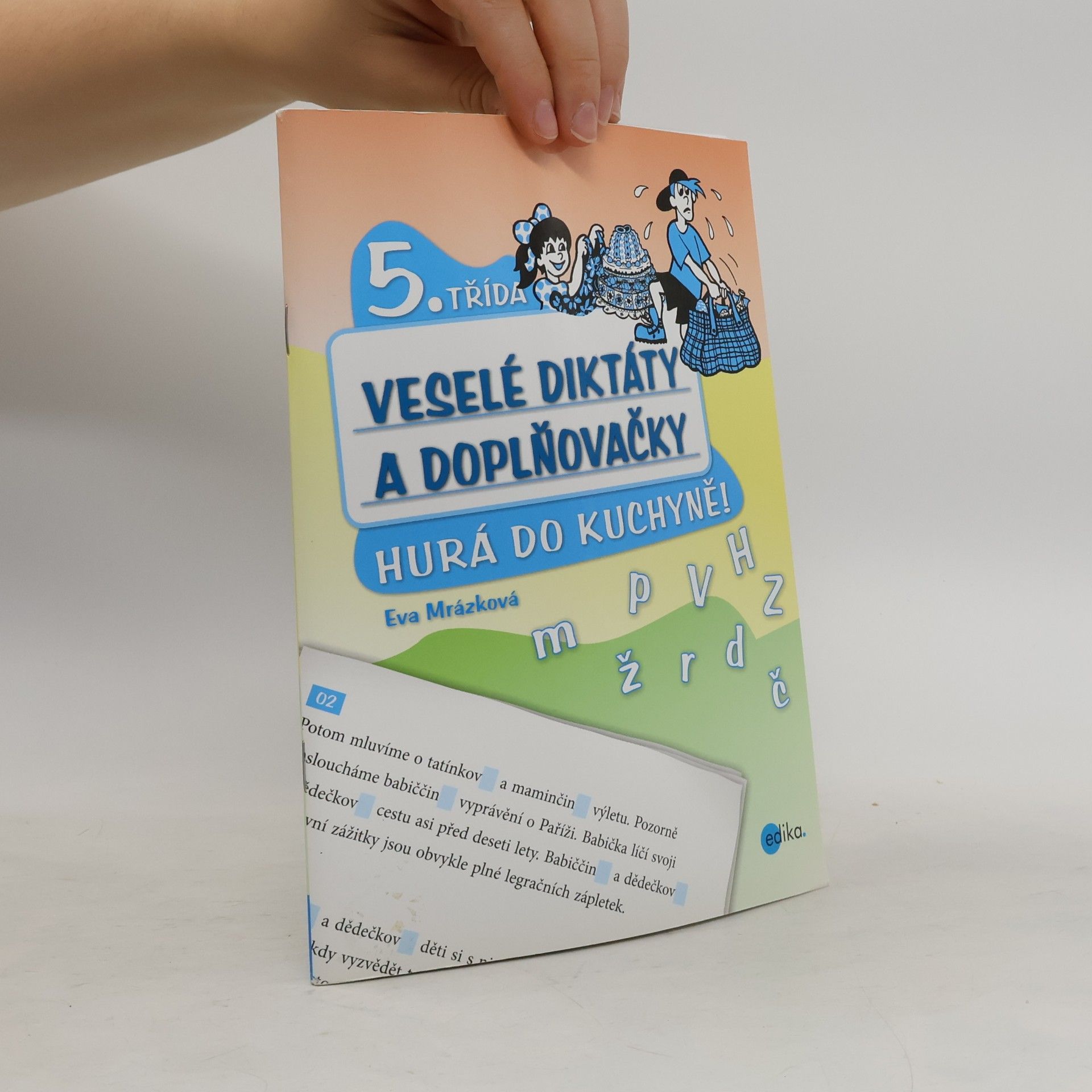 Eva Mrázková Veselé diktáty a doplňovačky - Hurá do kuchyně