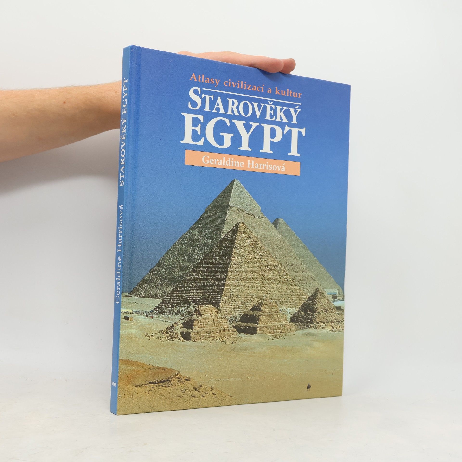 Starověký Egypt. Atlasy civilizací a kultur.
