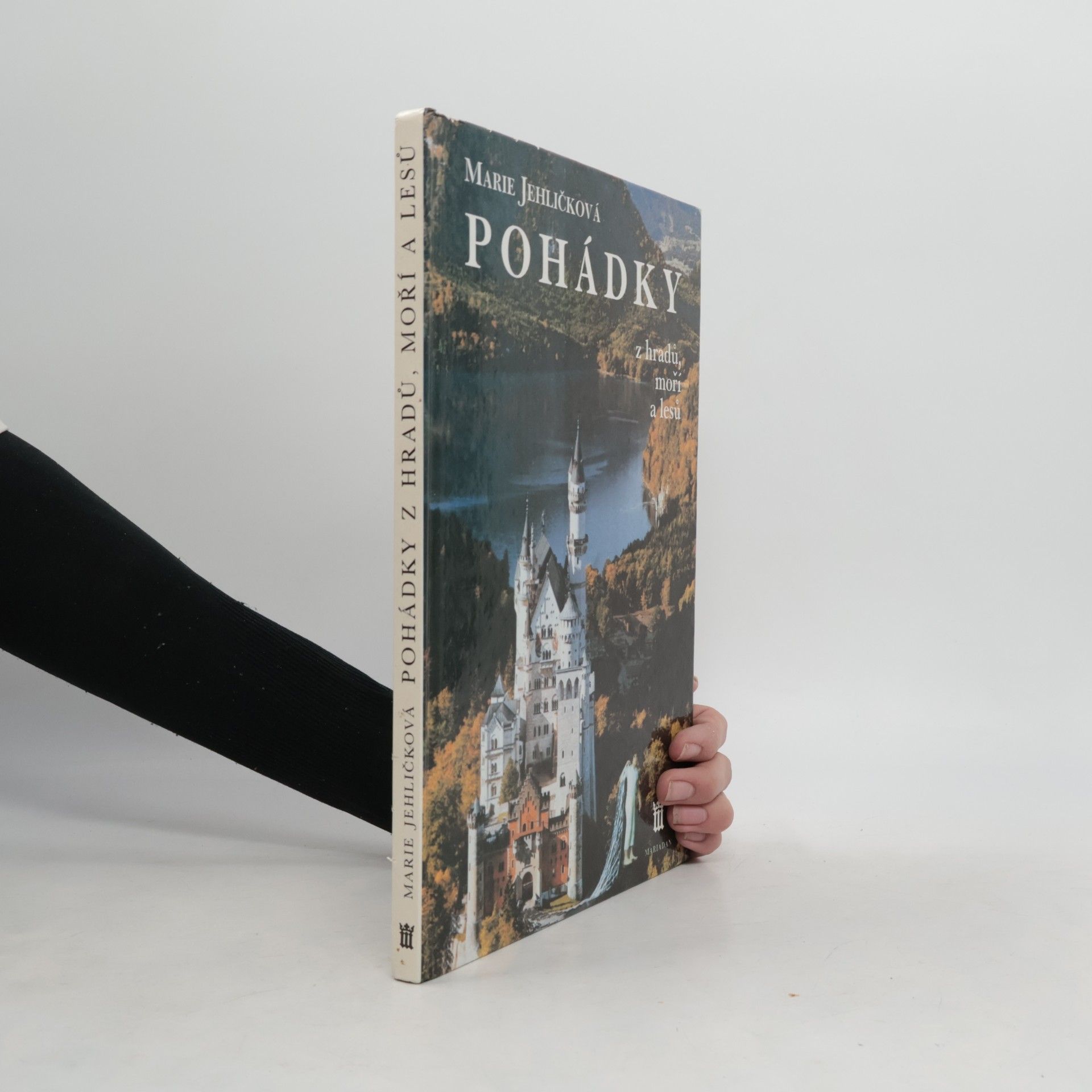 Pohádky z hradů, moří a lesů. Ilustrace v historických slozích