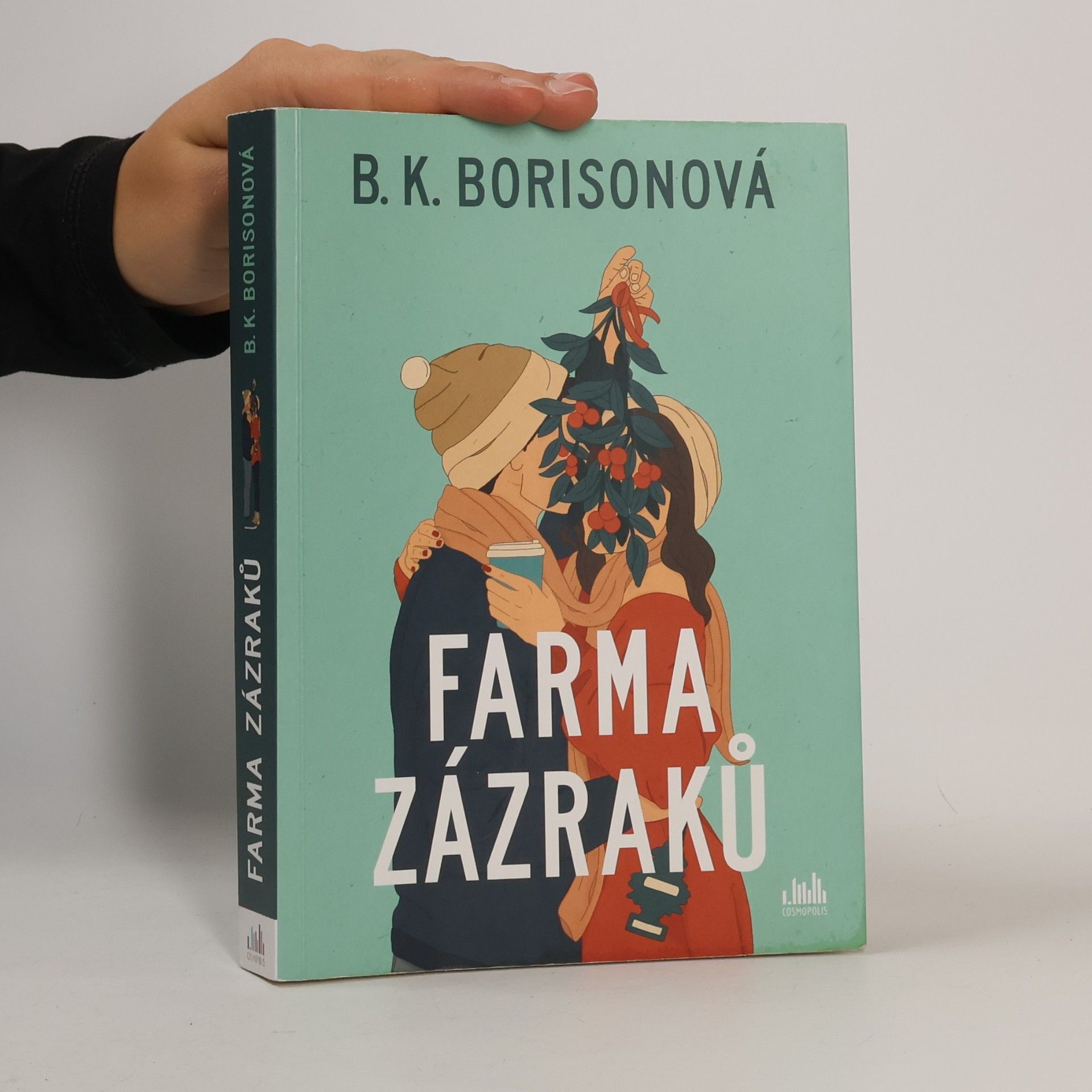 B. K. Borison Farma zázraků