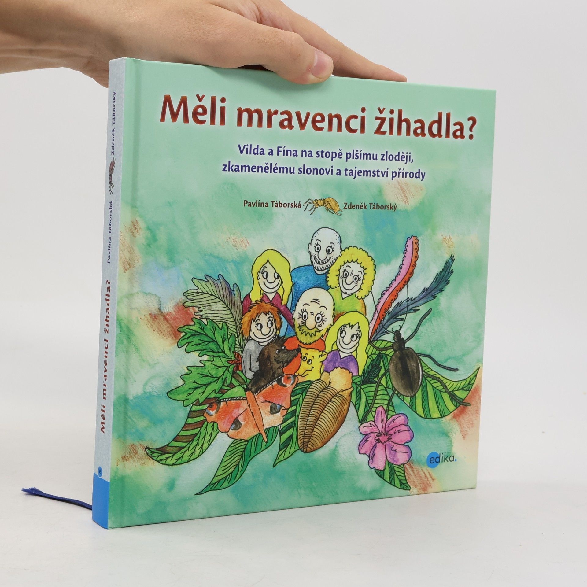 Zdeněk Táborský Měli mravenci žihadla?