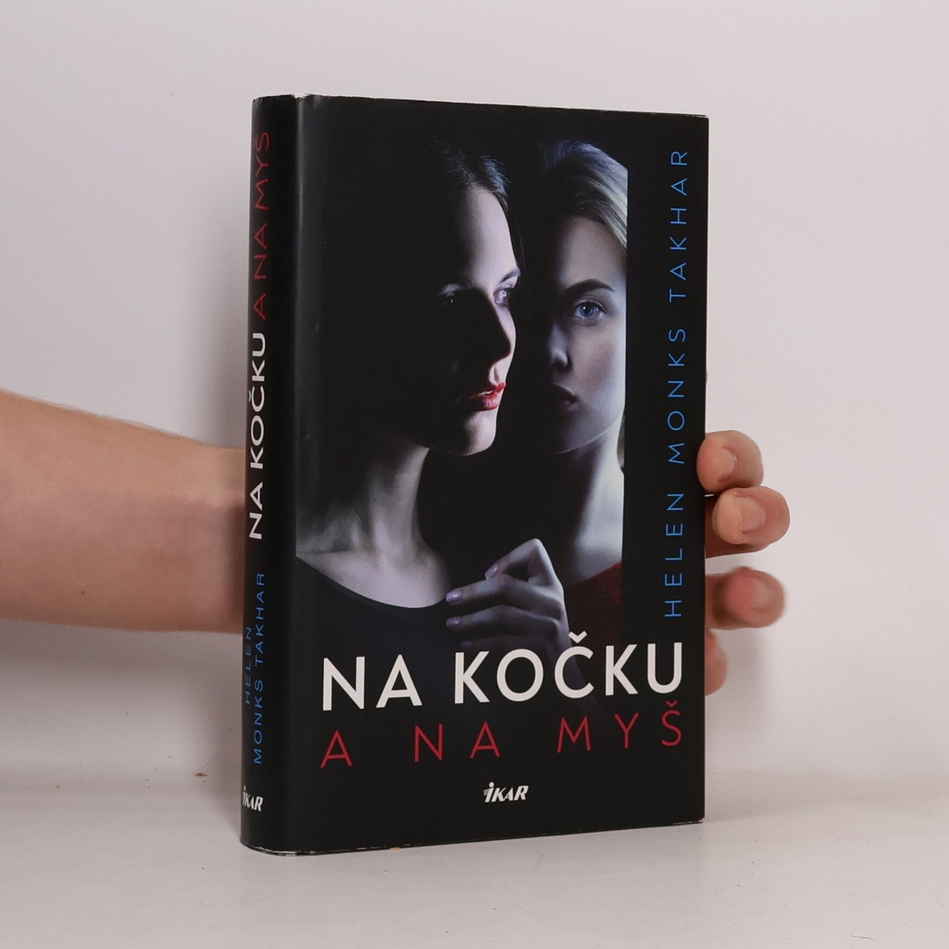 Helen Monks Takhar Na kočku a na myš