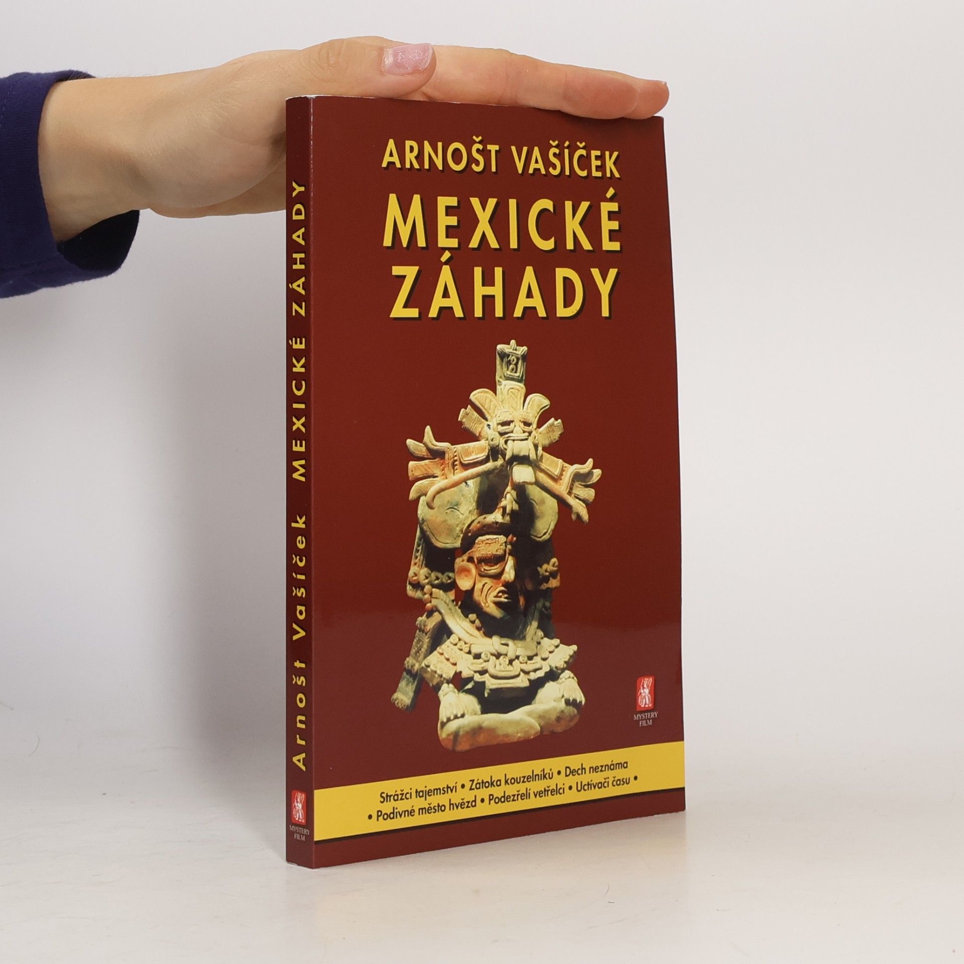 Arnošt Vašíček Mexické záhady