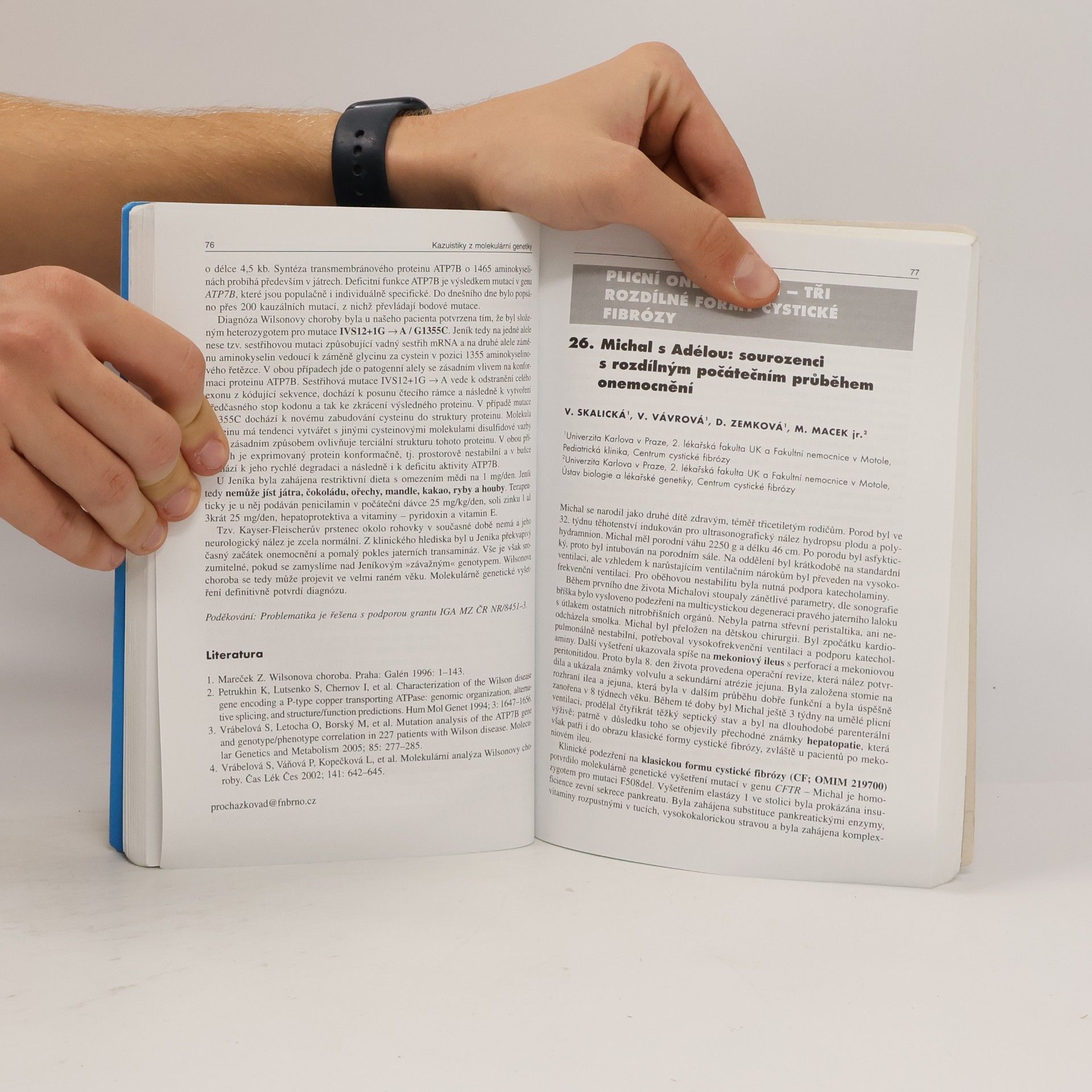 Jan Lebl Kazuistiky z molekulární genetiky