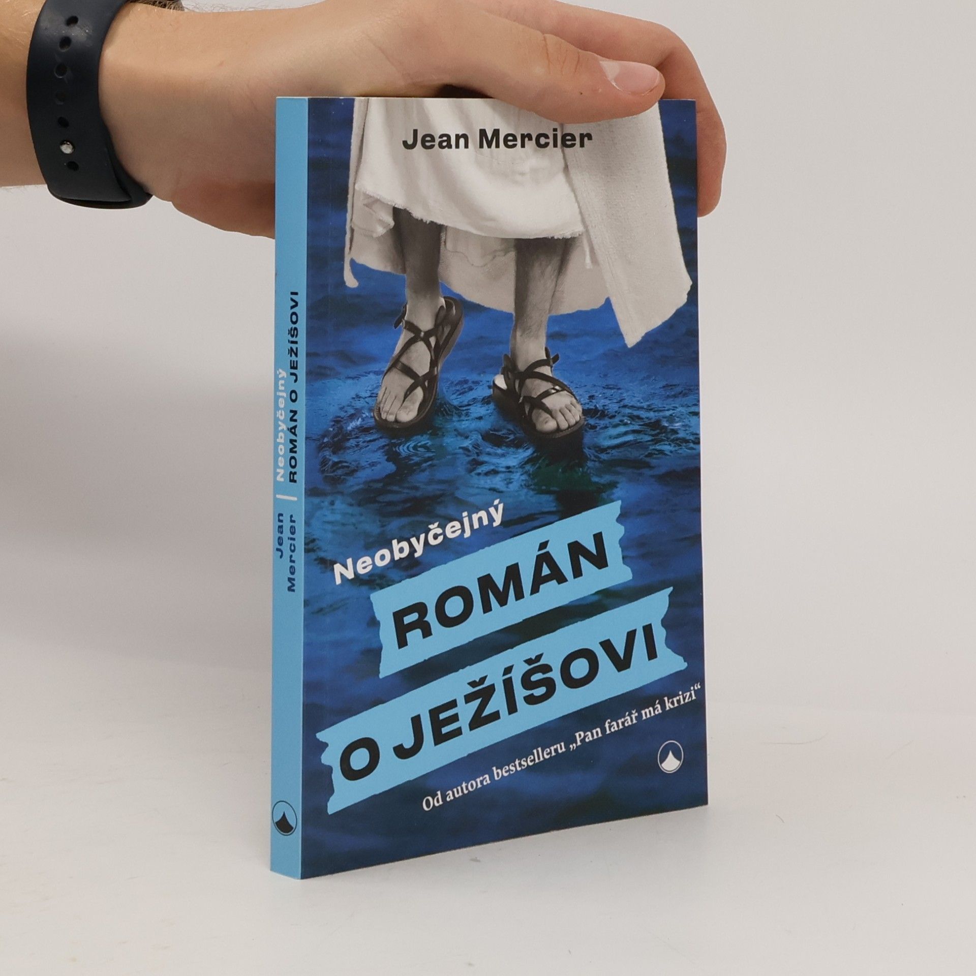 Jean Mercier Neobyčejný román o Ježíšovi