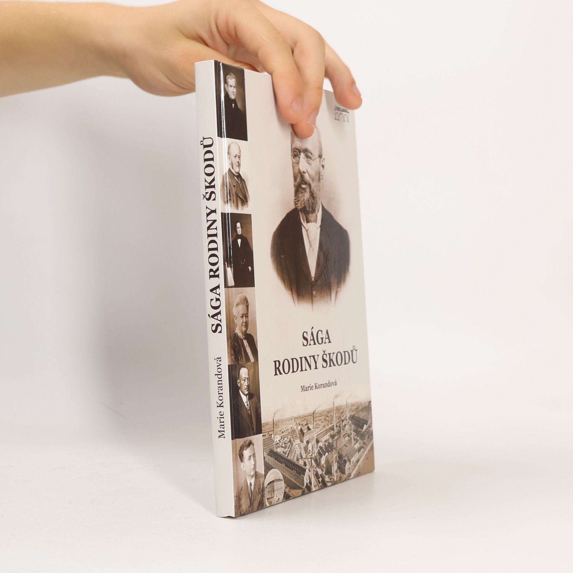 Marie Korandová Sága rodiny Škodů