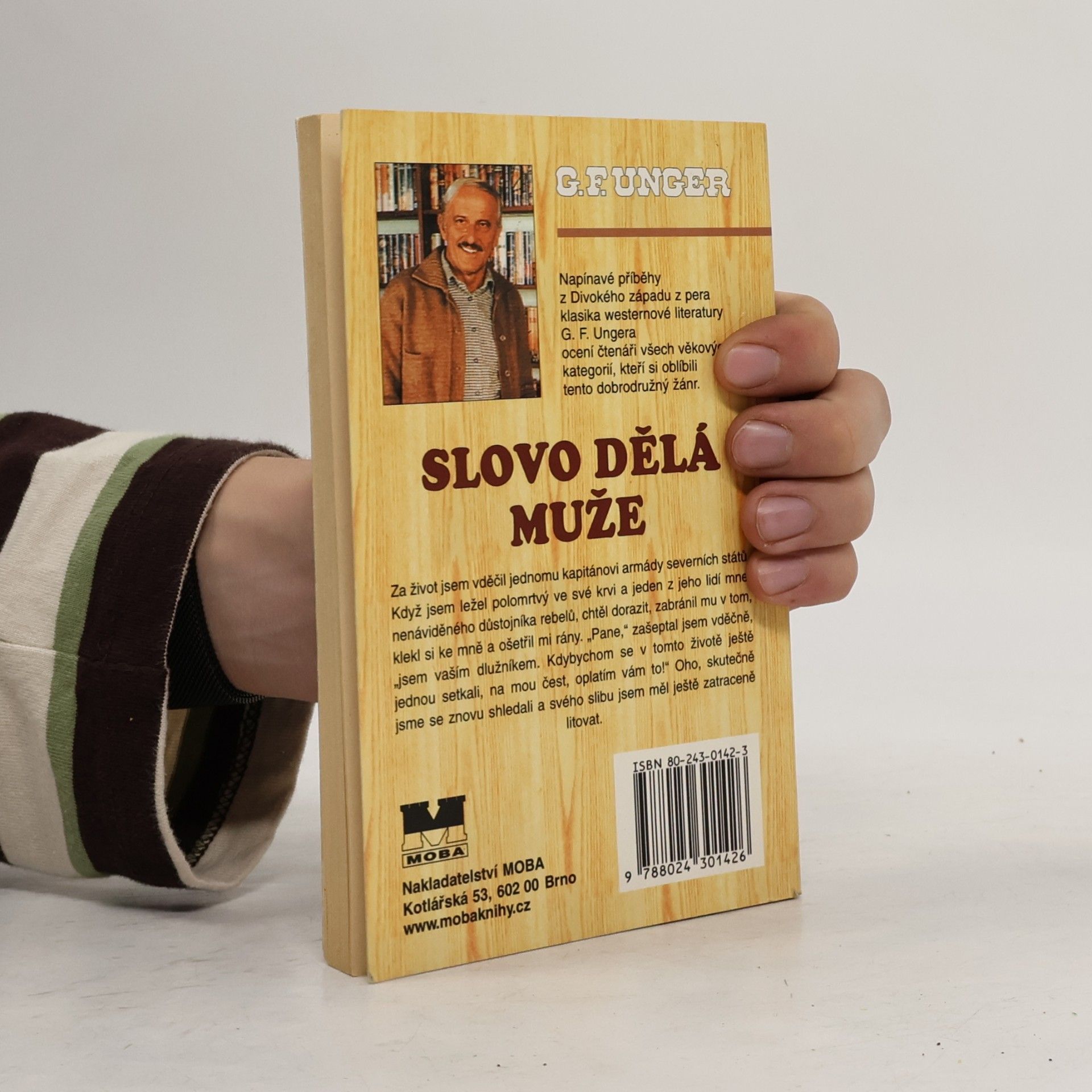 Gert F. Unger Slovo dělá muže