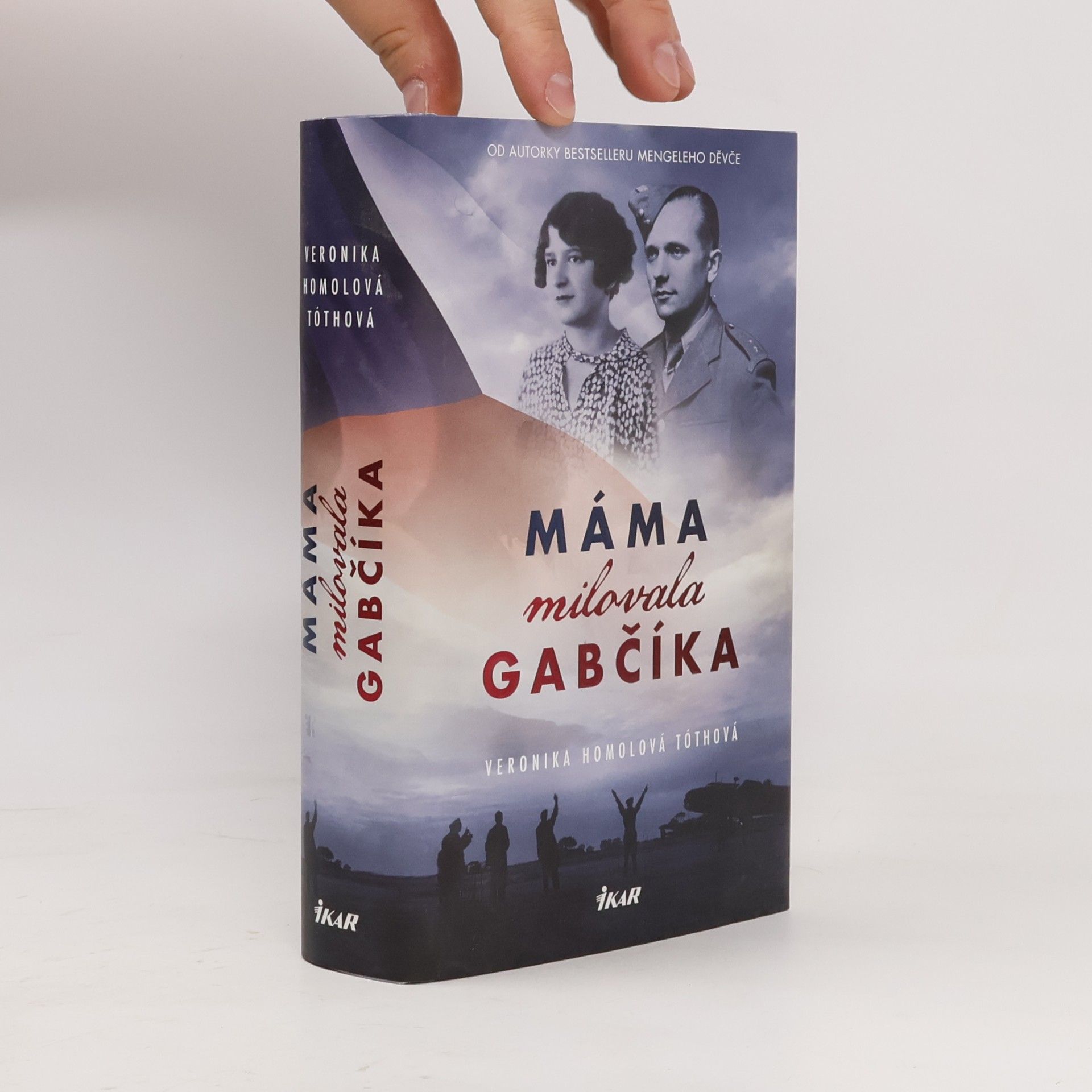 Veronika Homolová Tóthová Máma milovala Gabčíka