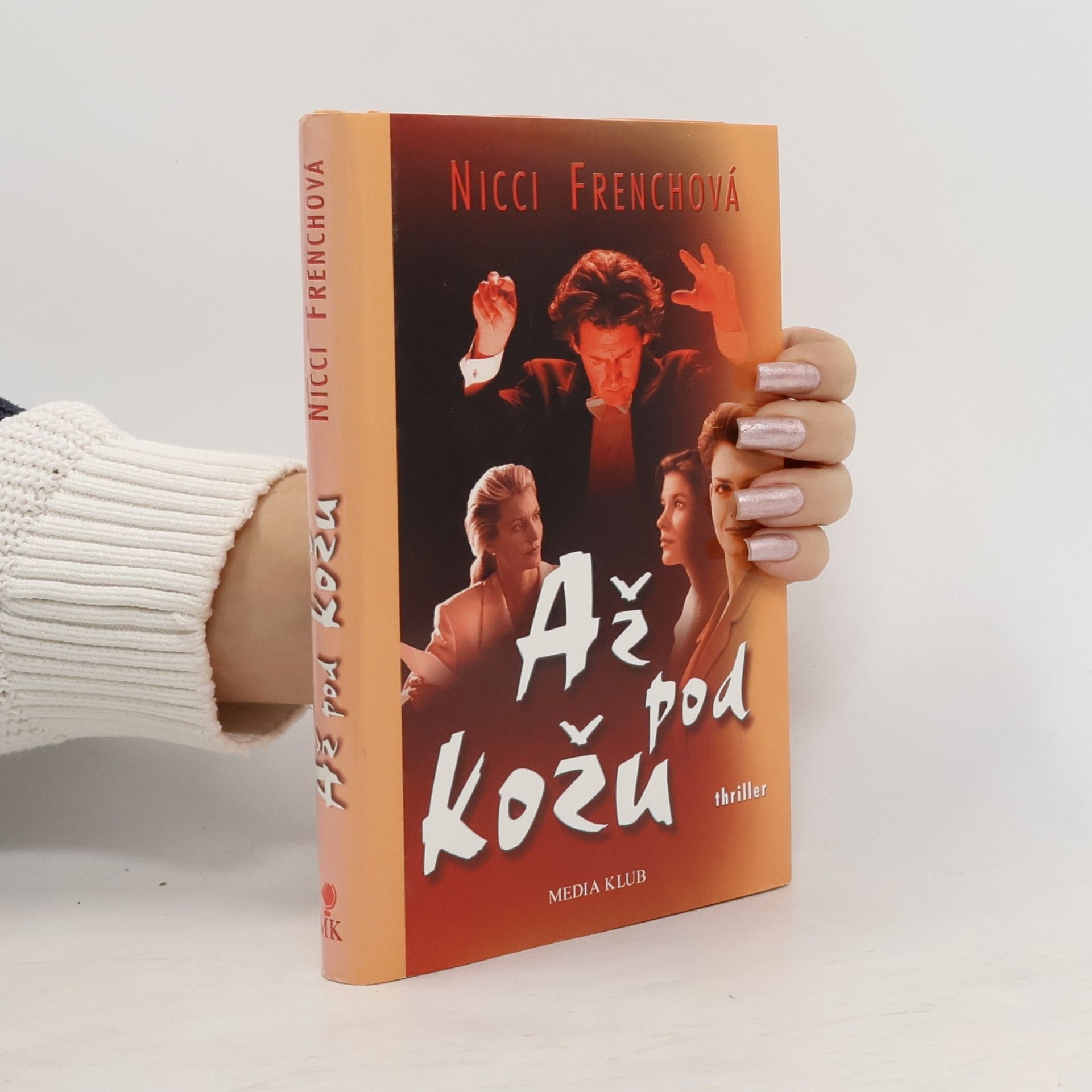 Nicci French Až pod kožu