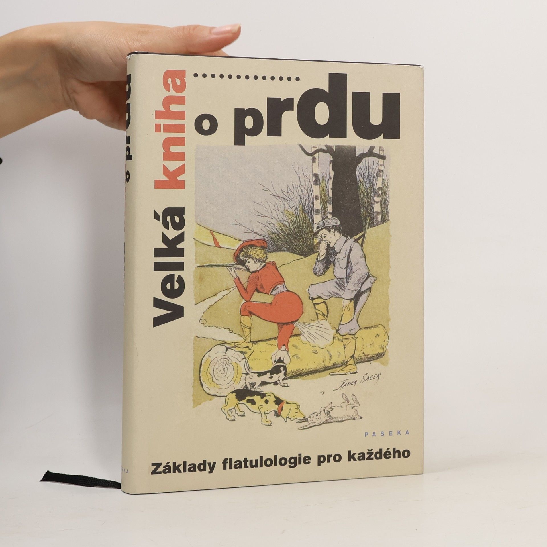 Autorenkollektiv Velká kniha o prdu: Základy flatulologie pro každého