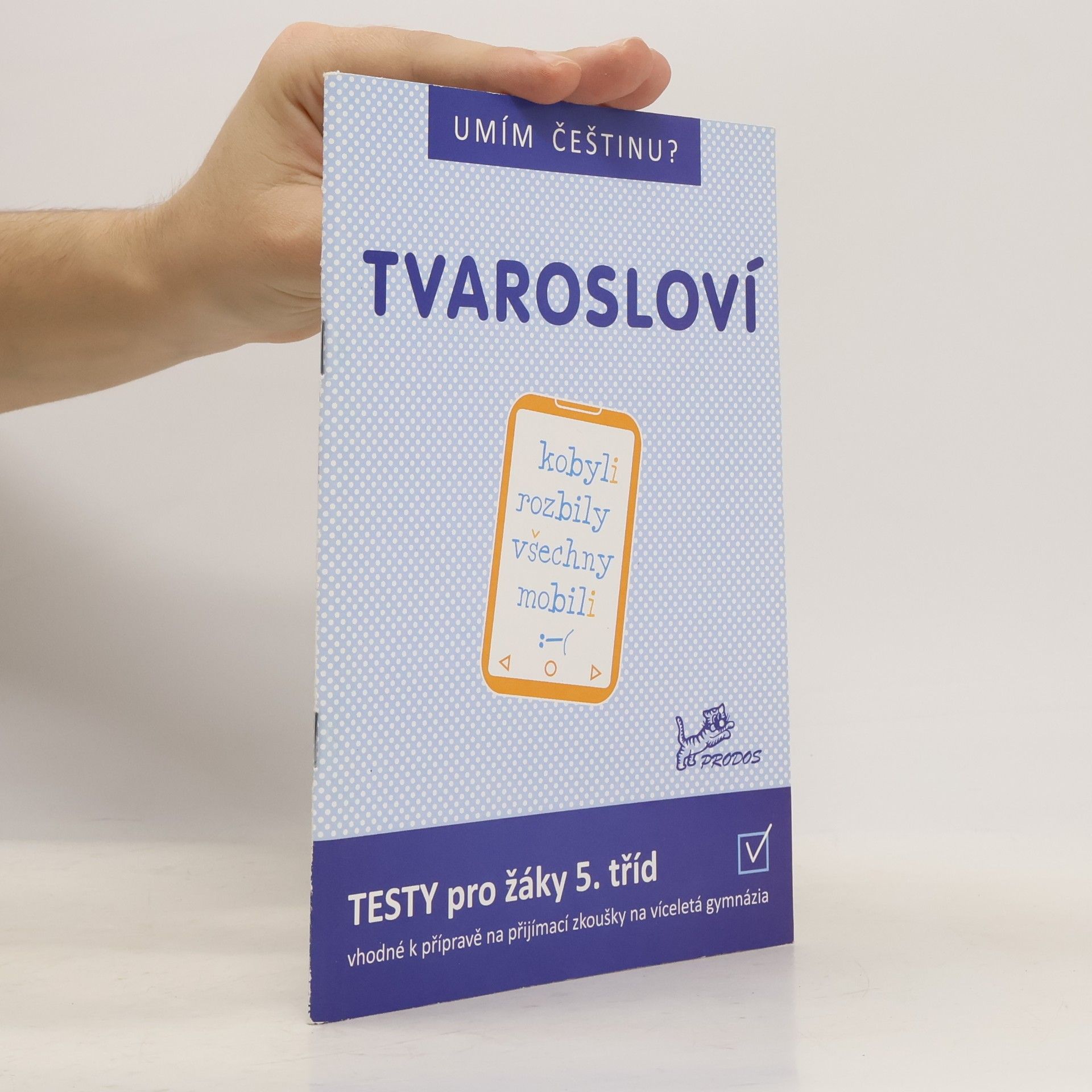 Tvarosloví: testy pro žáky 5. tříd