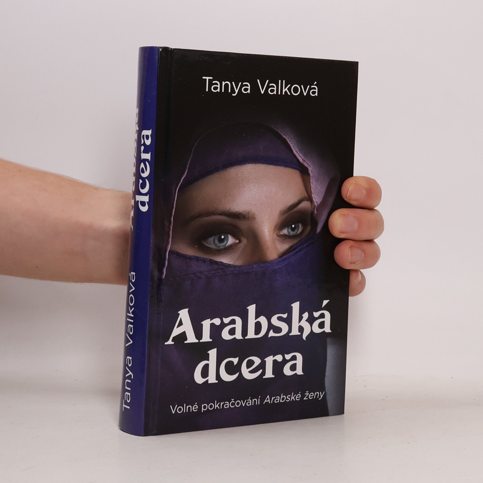 Tanya Valková Arabská dcera