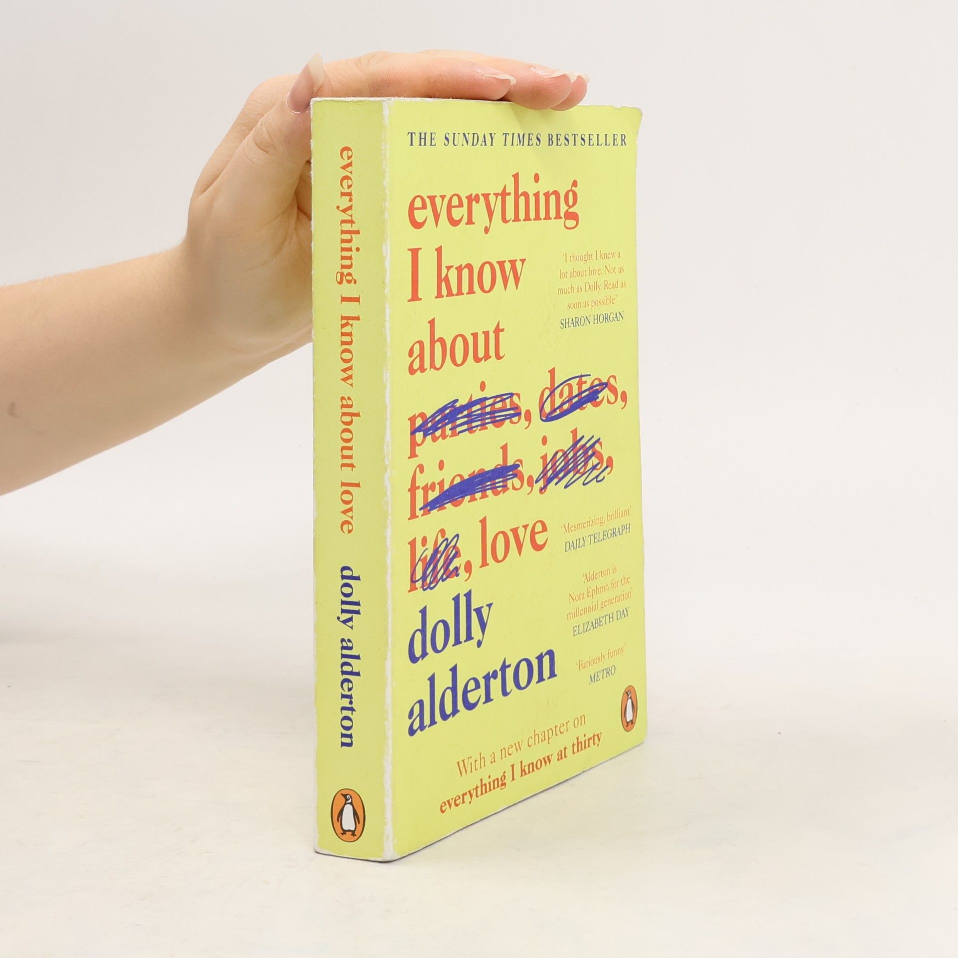 Dolly Alderton Everything I know about love