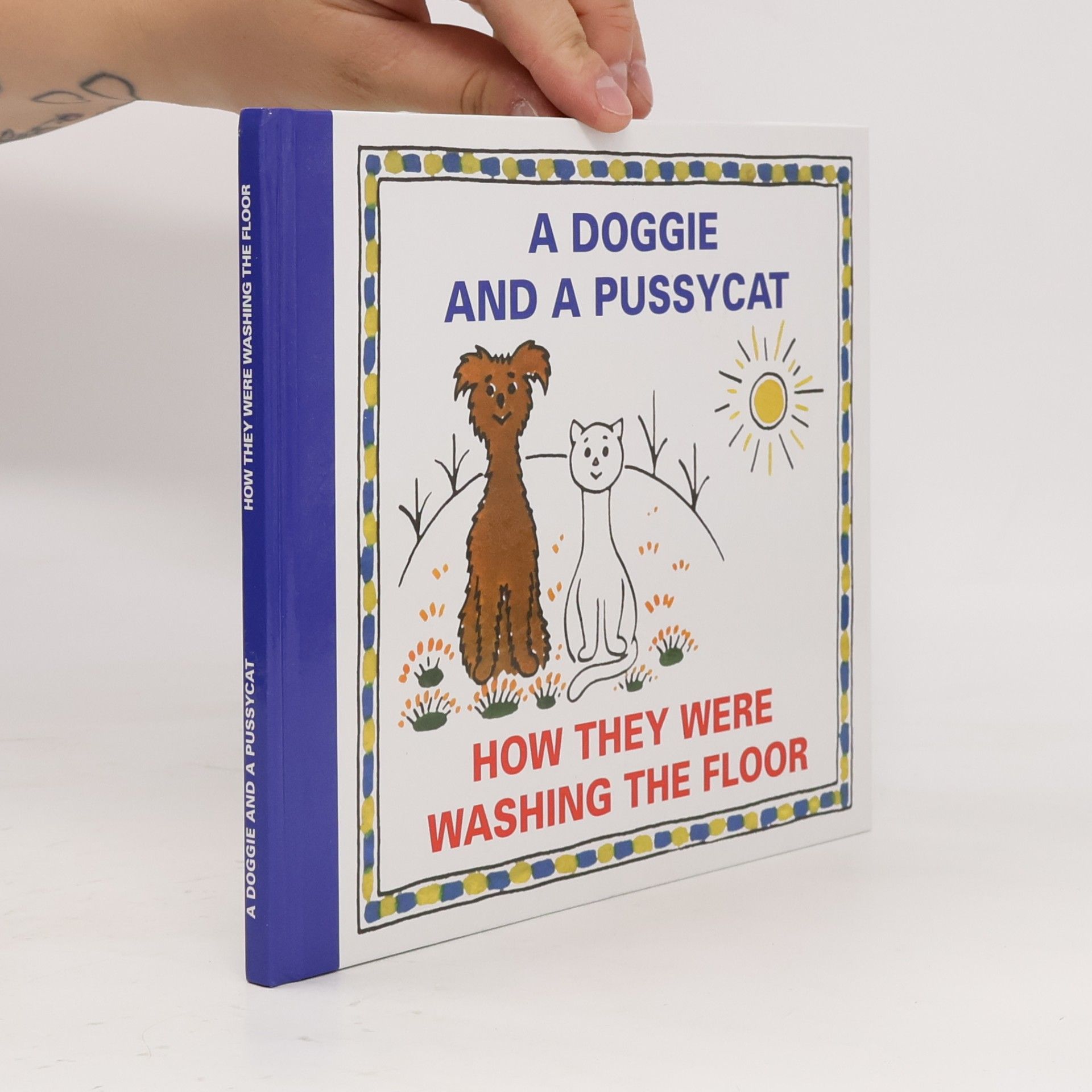 A doggie and a pussycat. How they were washing the floor