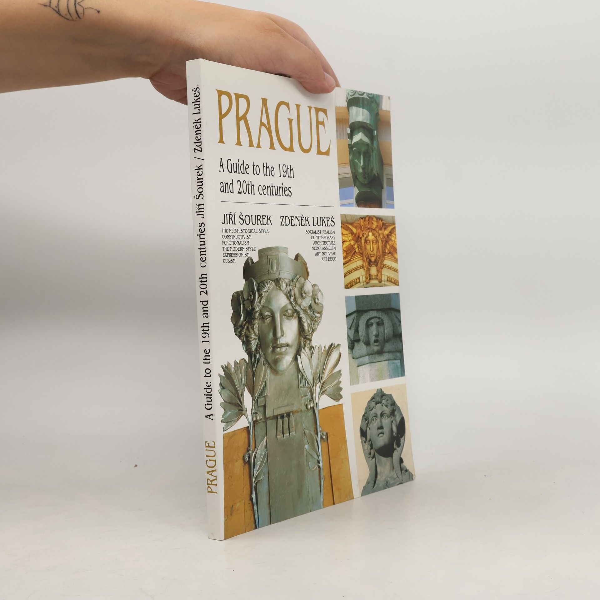 Prague. A Guide to the 19th and 20th Centuries
