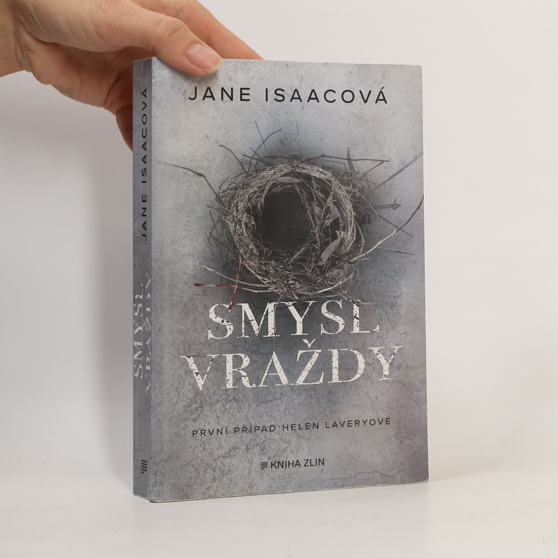 Jane Isaac Smysl vraždy: První případ Helen Laveryové