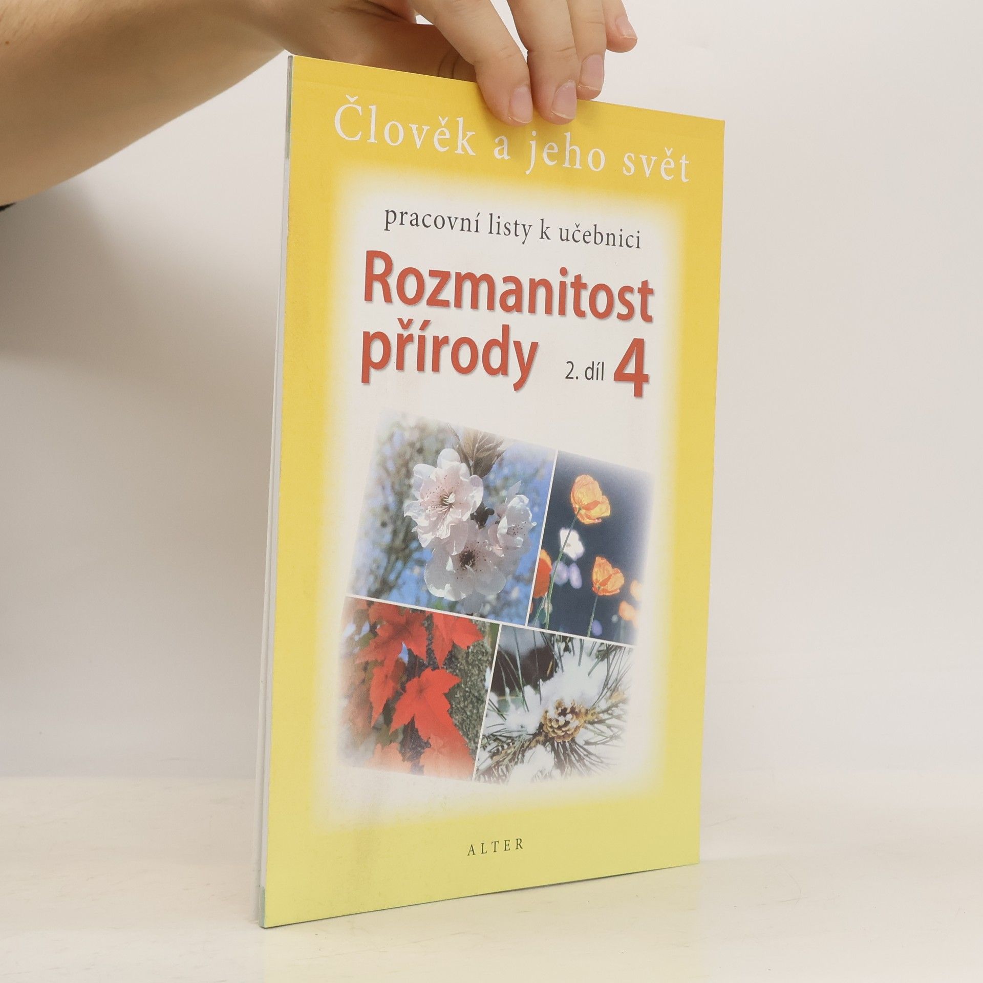 Rozmanitost přírody 4. 2. díl